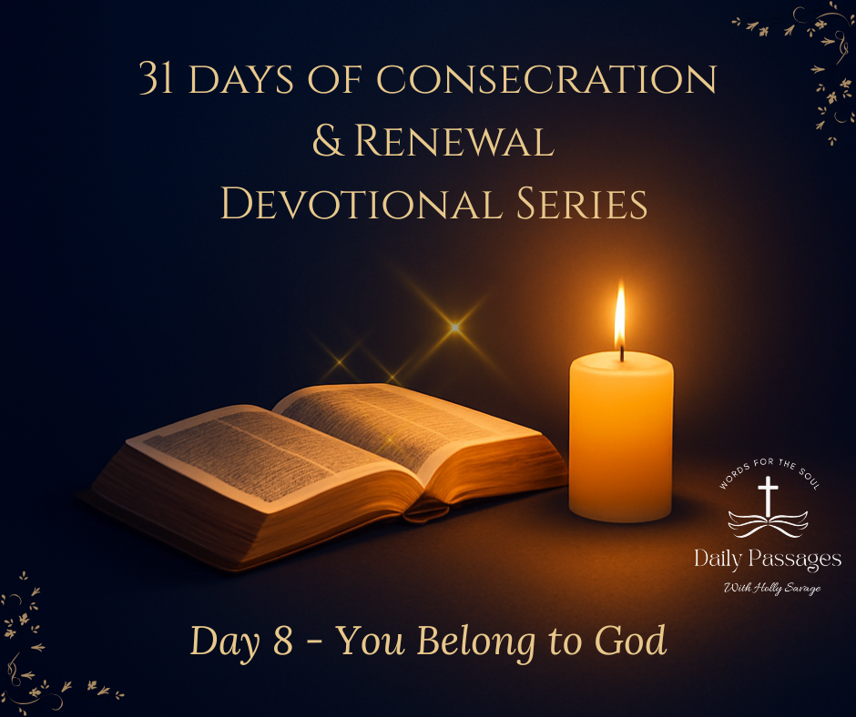 Day 8-You Belong to God