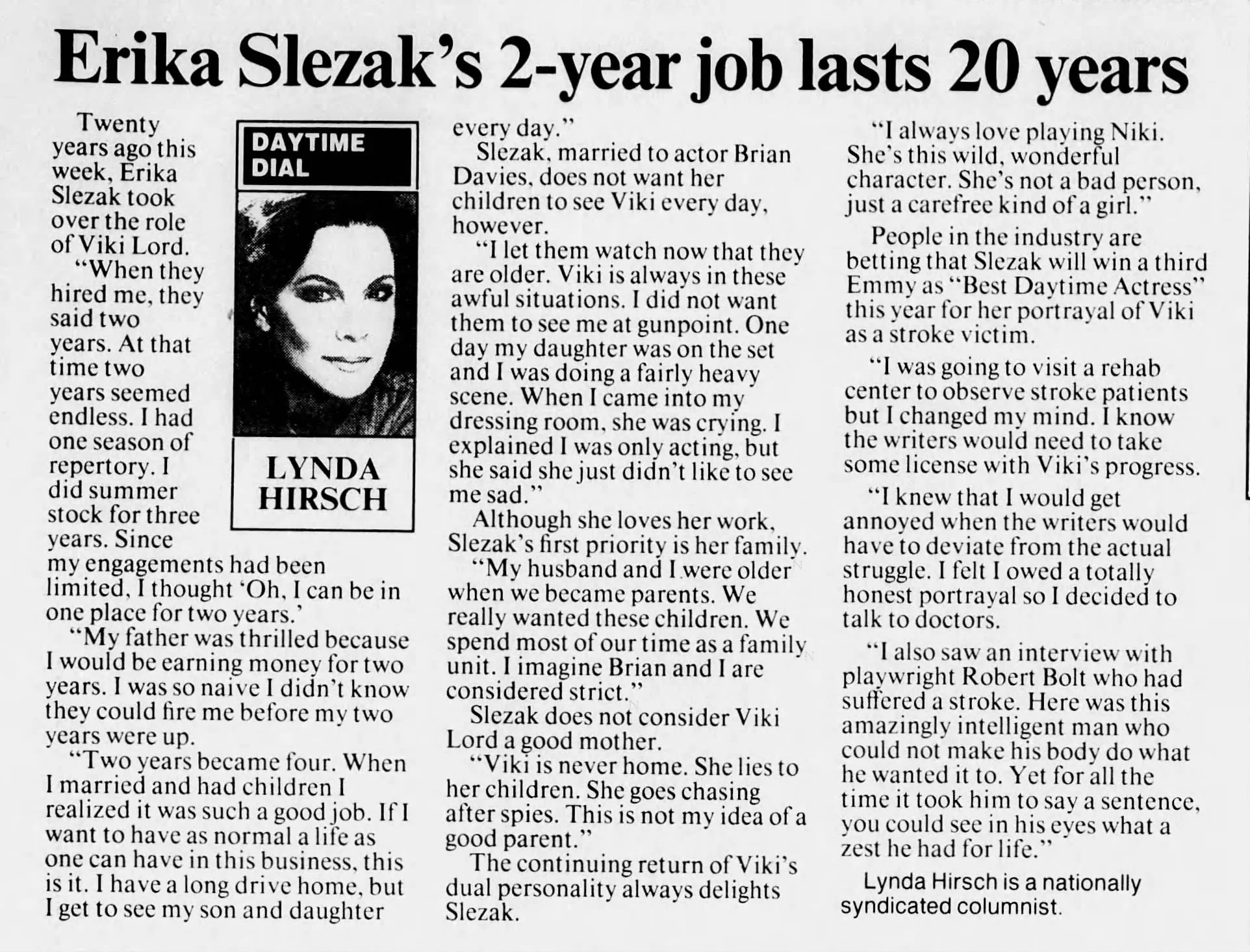 1991 Two Year Job Lasts 20 Years