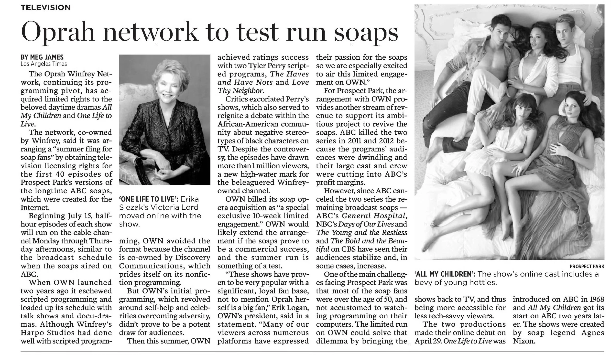 2013 Oprah Network to Test Soaps