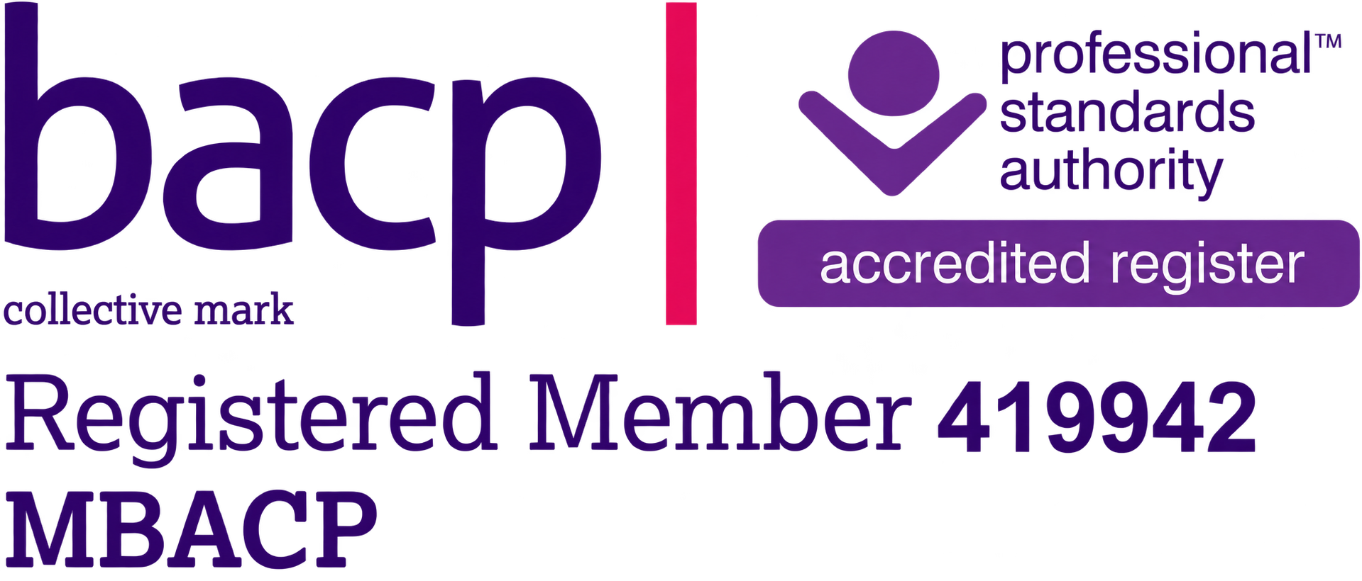 BACP (British Association for Counselling and Psychotherapy) Registered Member, MBACP 419942. Professional Standards Authority Accredited Register.