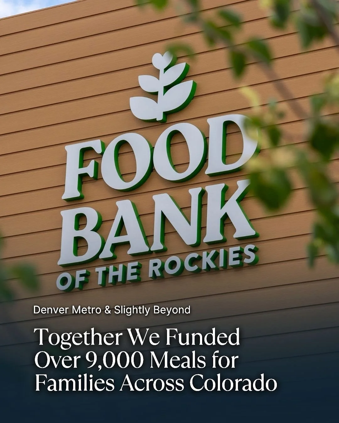 Thank you to everyone who stepped up and supported our Food Bank of the Rockies fundraiser.

Together this community raised more than $2,800, which the Food Bank will turn into more than 9,000 meals for families across Colorado. That kind of impact d