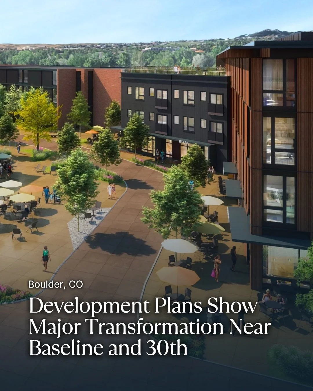 Renderings reveal plans for Williams Village II, a major redevelopment proposed near Baseline Road and 30th Street in Boulder.

The project would transform the existing shopping center and large surface parking lots into a new mixed-use district loca