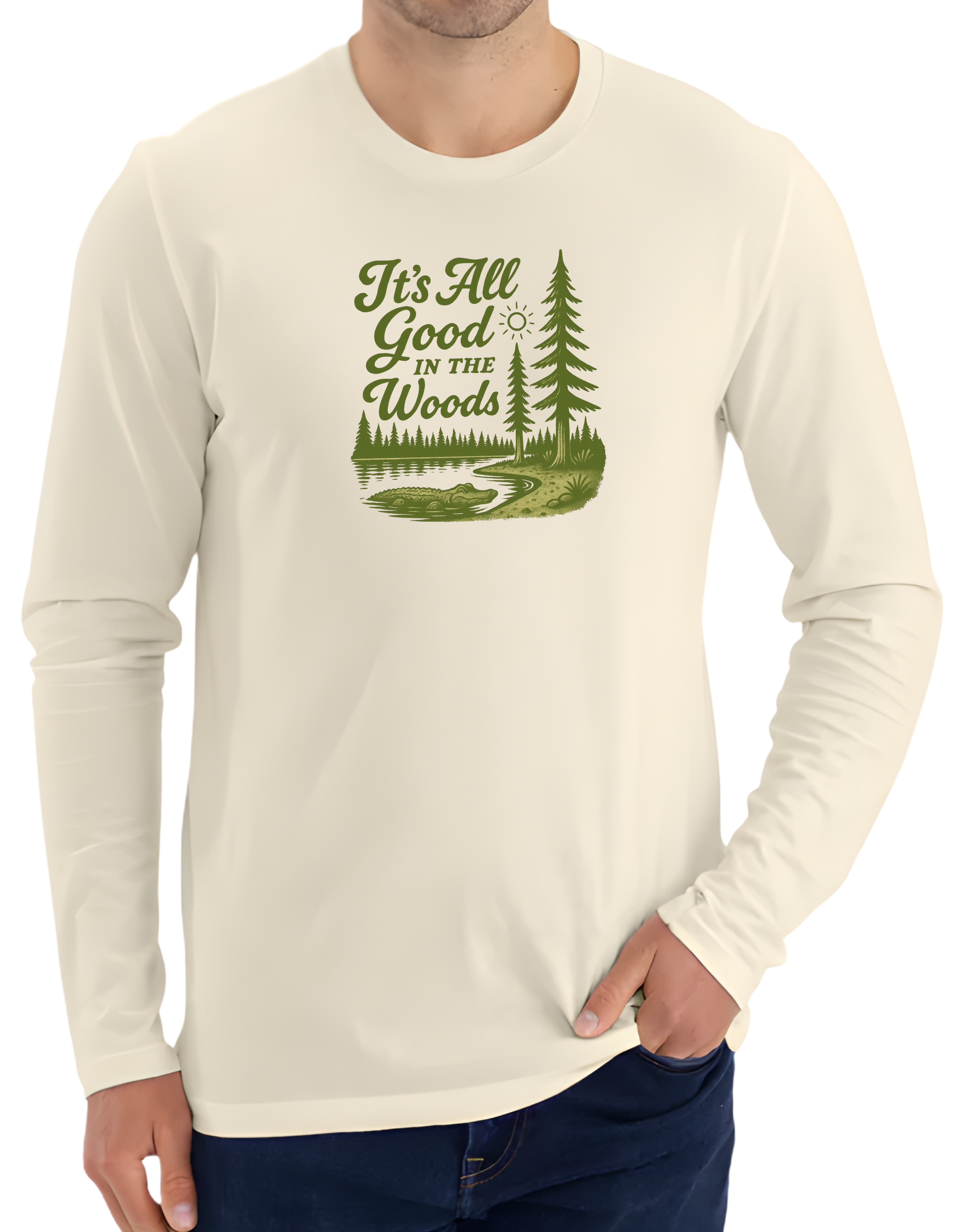 All Good in the Woods (Long Sleeves)