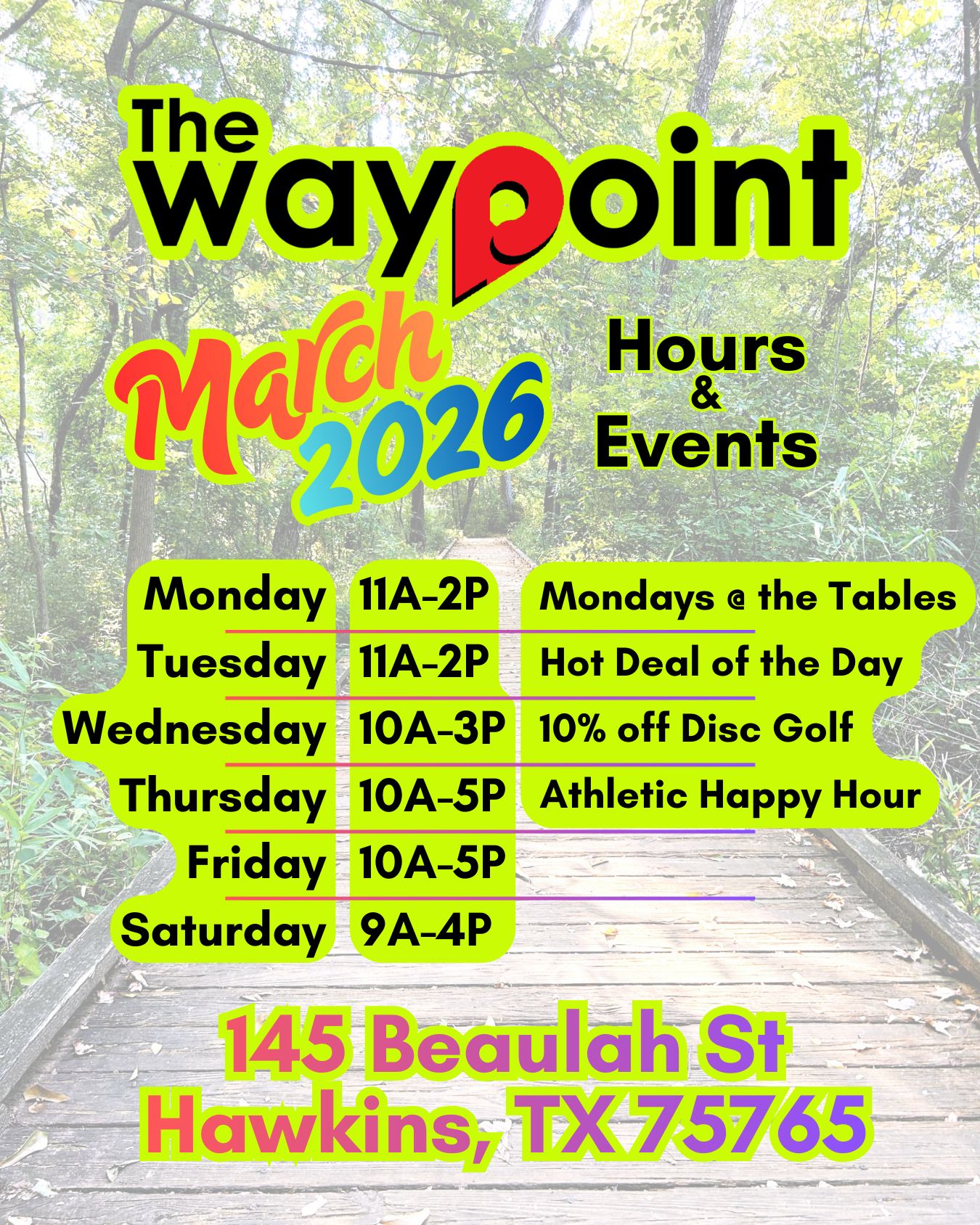 A flier of store hours for The Waypoint for March covering spring break