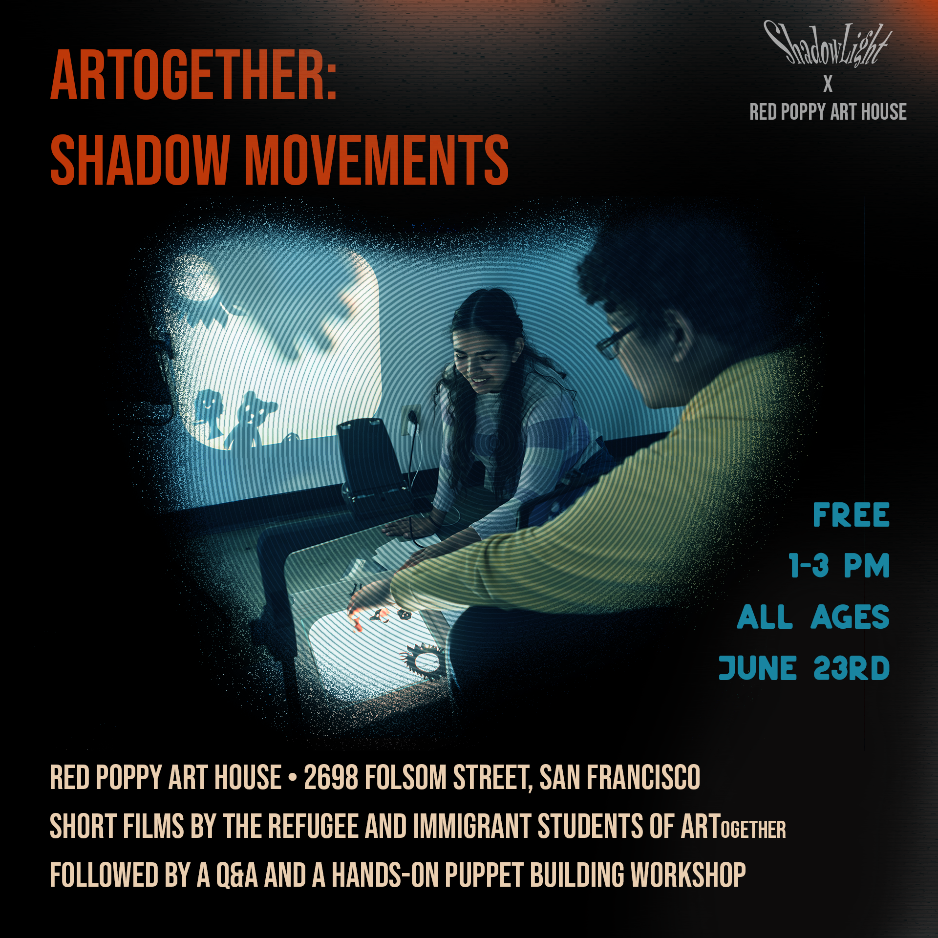 SLxRPAH: ARTogether Presents: Shadow Movements