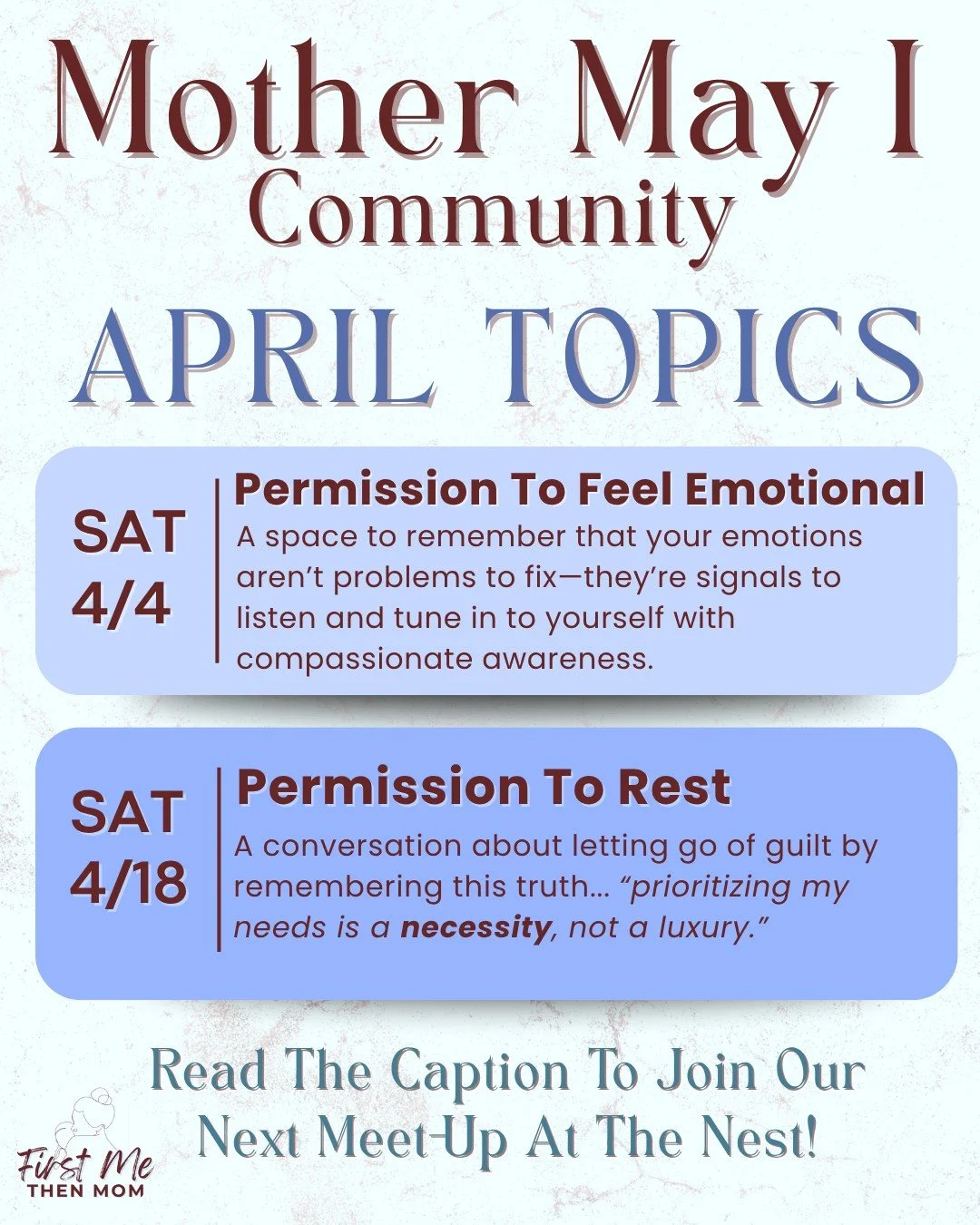 Inside Mother May I this April, you have permission to 
prioritize your ✨basic HUMAN needs✨ without guilt or shame or judgment! 

You must be wondering...HOW? 

When you join us on...

✨ 4/4 &mdash; Permission to feel emotional
✨ 4/18 &mdash; Permiss