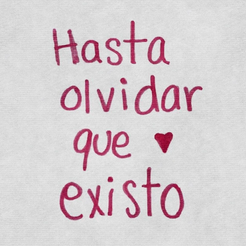 Hasta Olvidar Que Existo (Single)