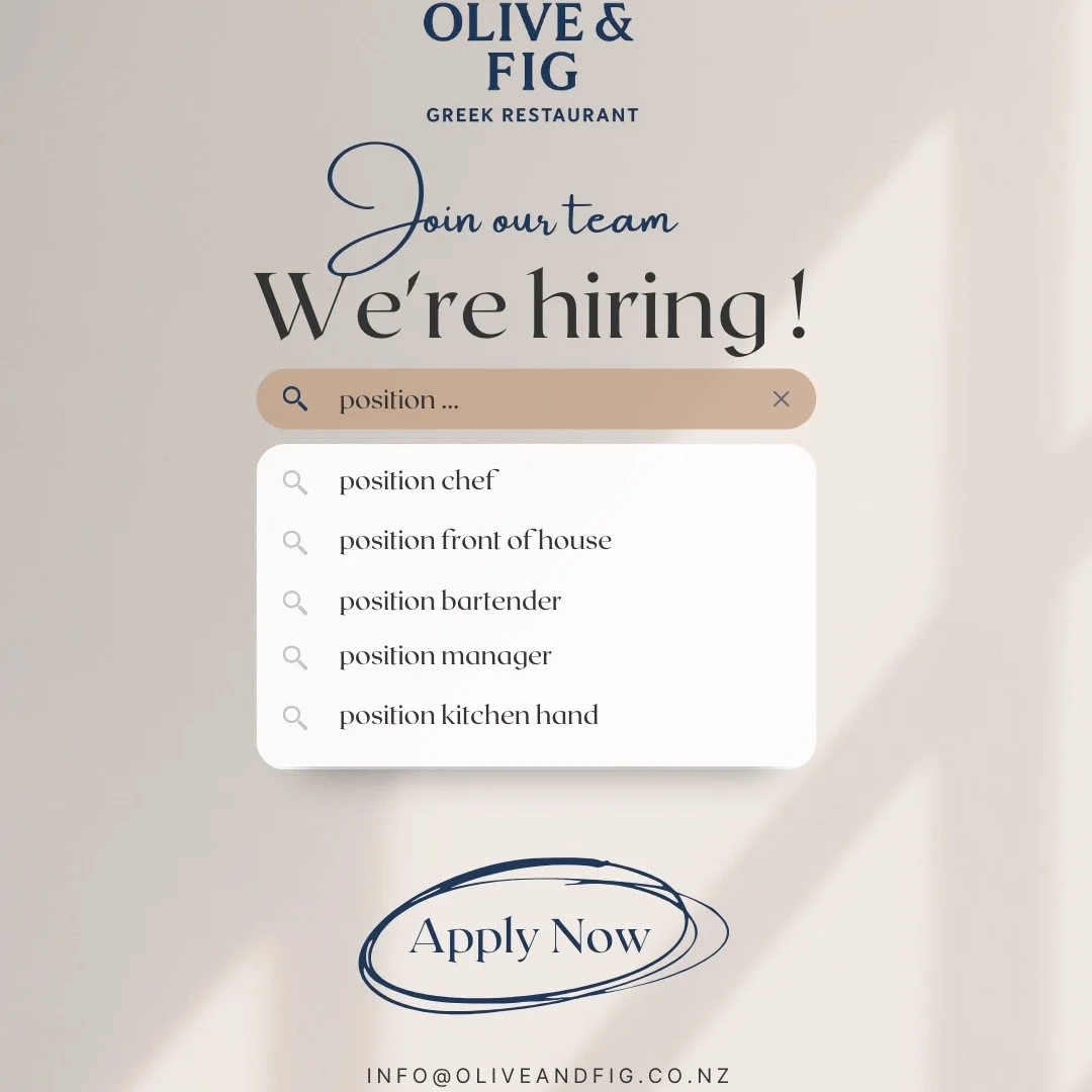 We&rsquo;re Hiring! | Olive &amp; Fig &ndash; Mount Maunganui 🇬🇷
Exciting things are coming to the Mount! Olive &amp; Fig, a brand new Greek restaurant, is getting ready to open and we&rsquo;re on the lookout for passionate, hospitality-loving huma