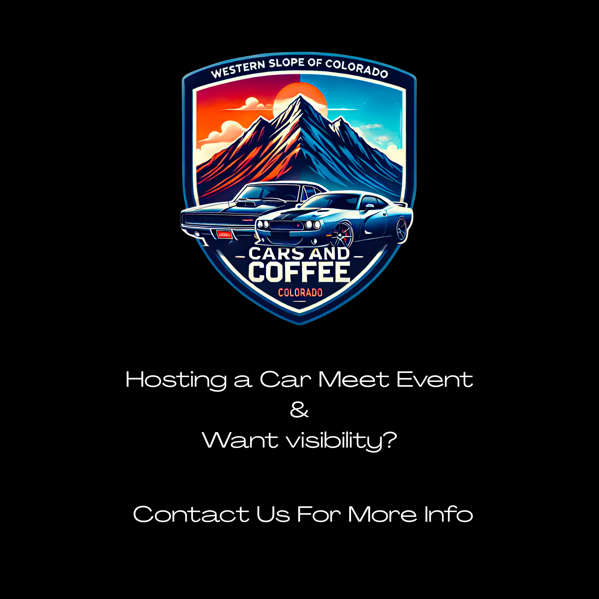 A promotional graphic for a car meet event featuring a badge with mountain scenery, two classic cars, and text inviting participants to host or attend and seeking visibility.