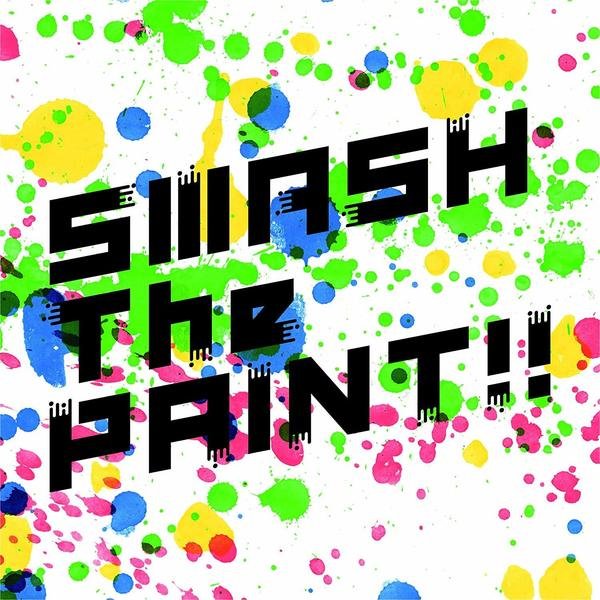 にじさんじ 「SMASH The PAINT!!」