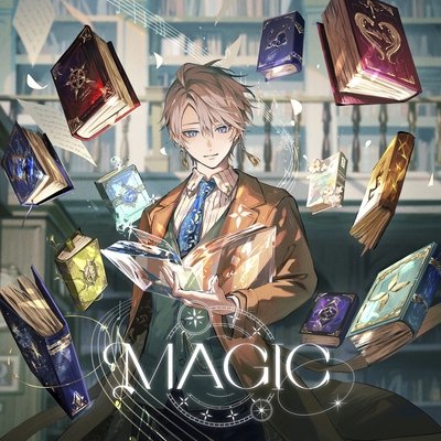 にじさんじ 甲斐田晴「MAGIC」
