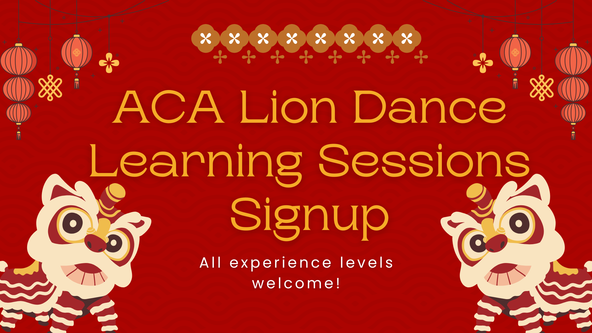 ACA Lion Dance Learning Sessions