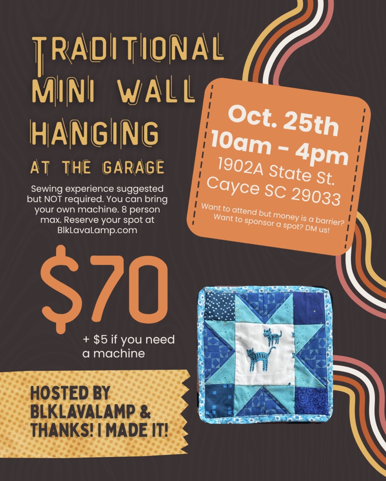 October 25th 10am-4pm Traditional mini wall hanging quilt workshop at the garage!