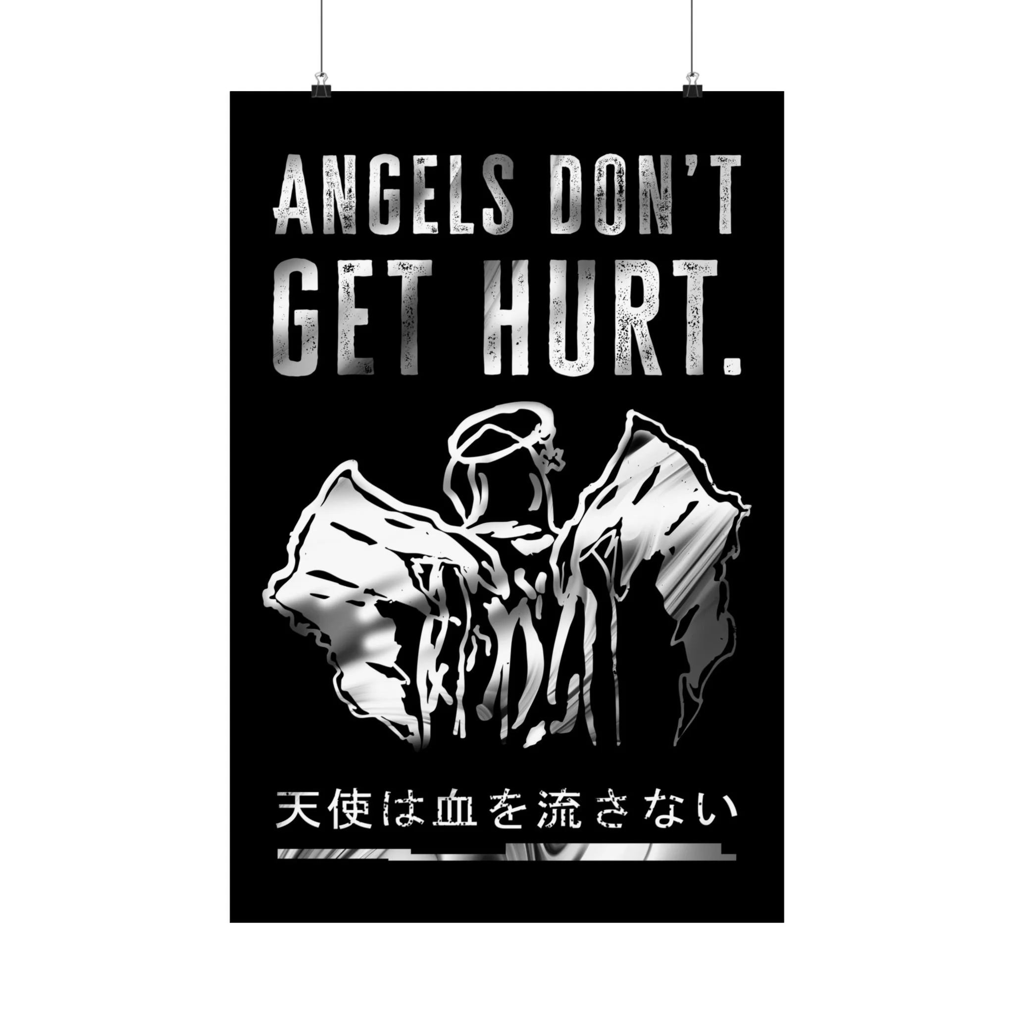 Angels Dont Get Hurt Matte Poster Print