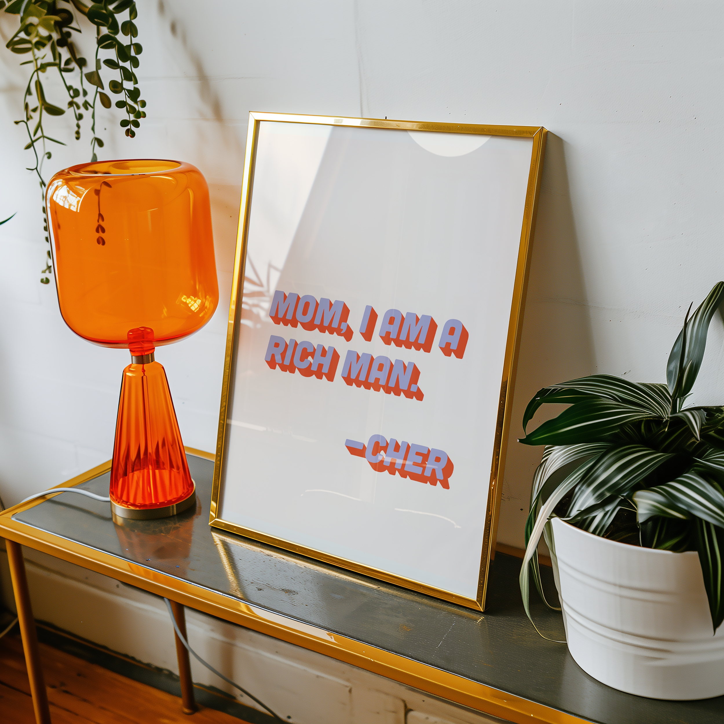 Cher quote print poster "Mom I Am a Rich Man" in two tone retro blue and red font