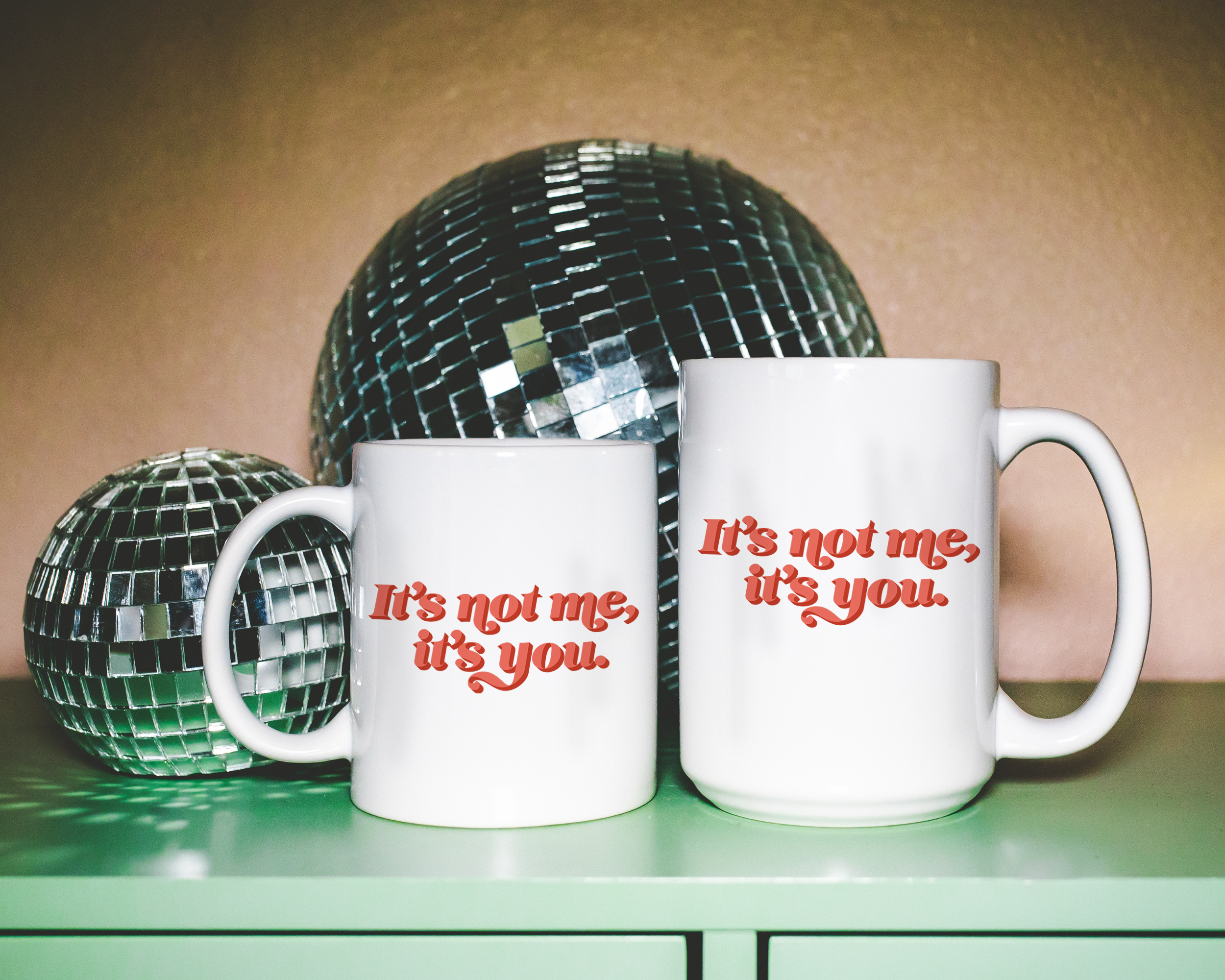 Sassy dopamine decor White coffee mug that says "it's not me it's you" in a retro vintage style red font. Available in 11oz and 15oz