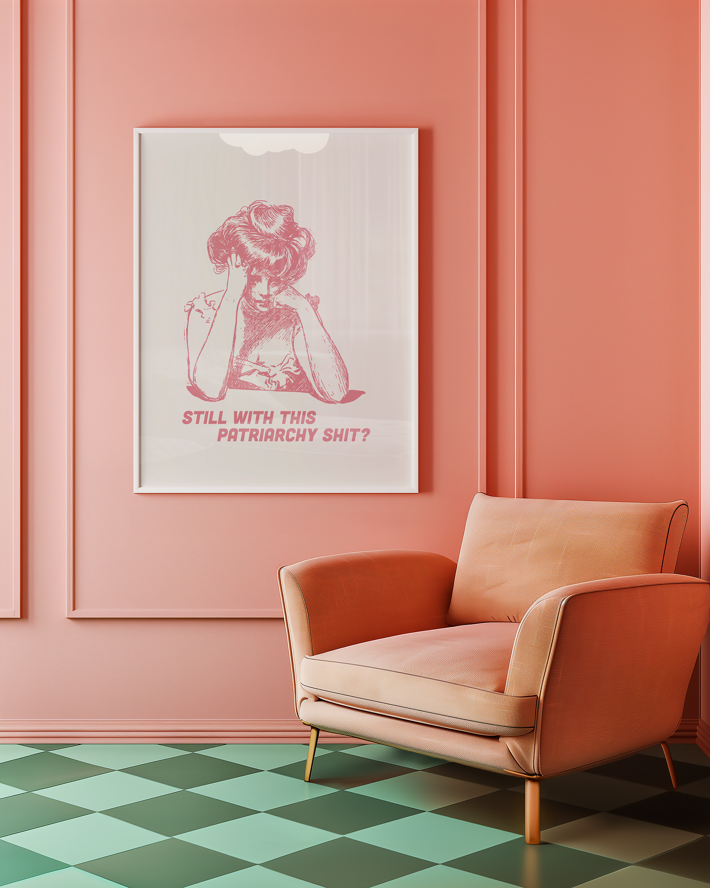 Pink and White print of a bored looking Edwardian woman that says "Still with this Patriarchy shit?" Funny feminist print. Witty sassy dopamine decor poster.