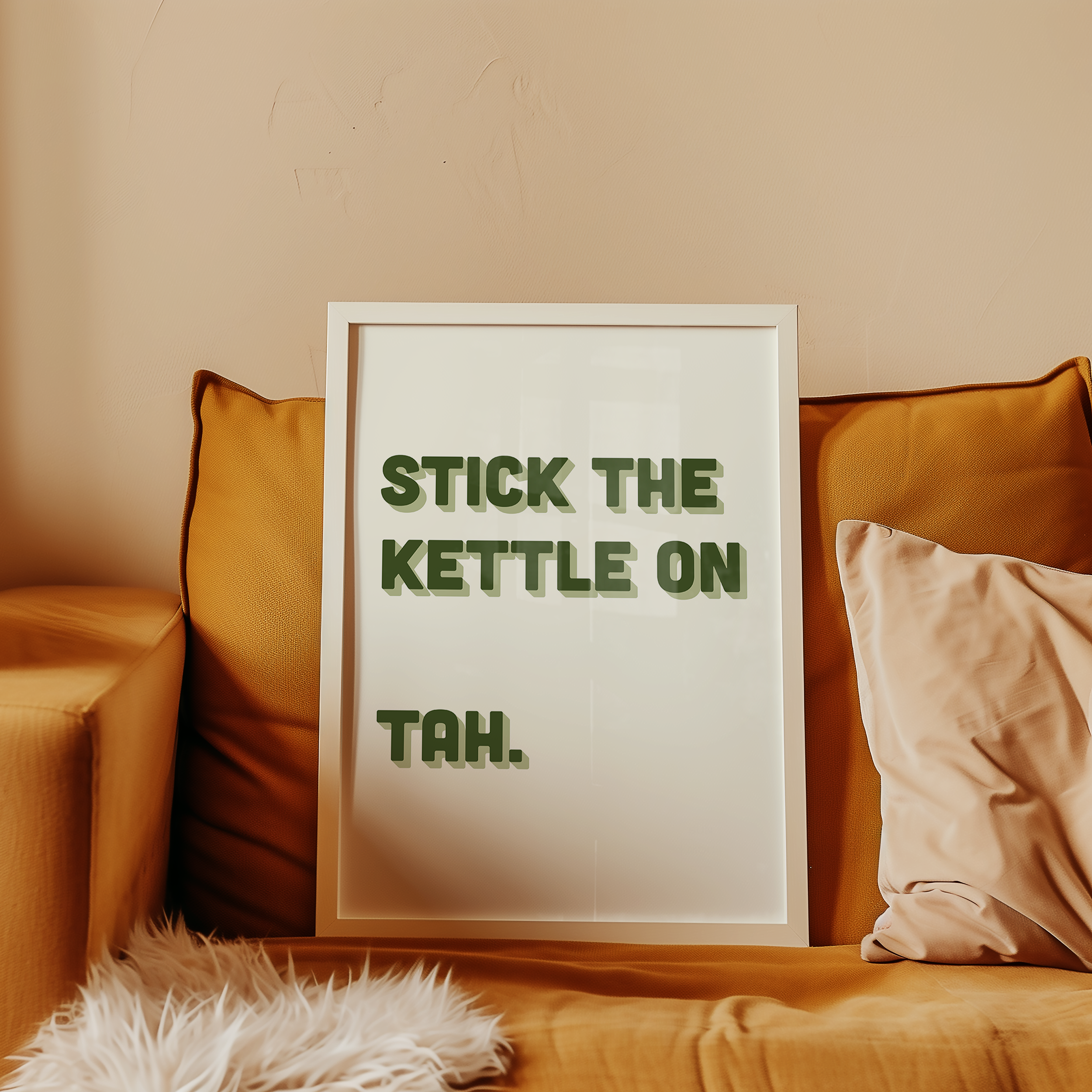 Funny quote print poster that says "Stick the Kettle On Tah" in two tone retro green font. British humour poster