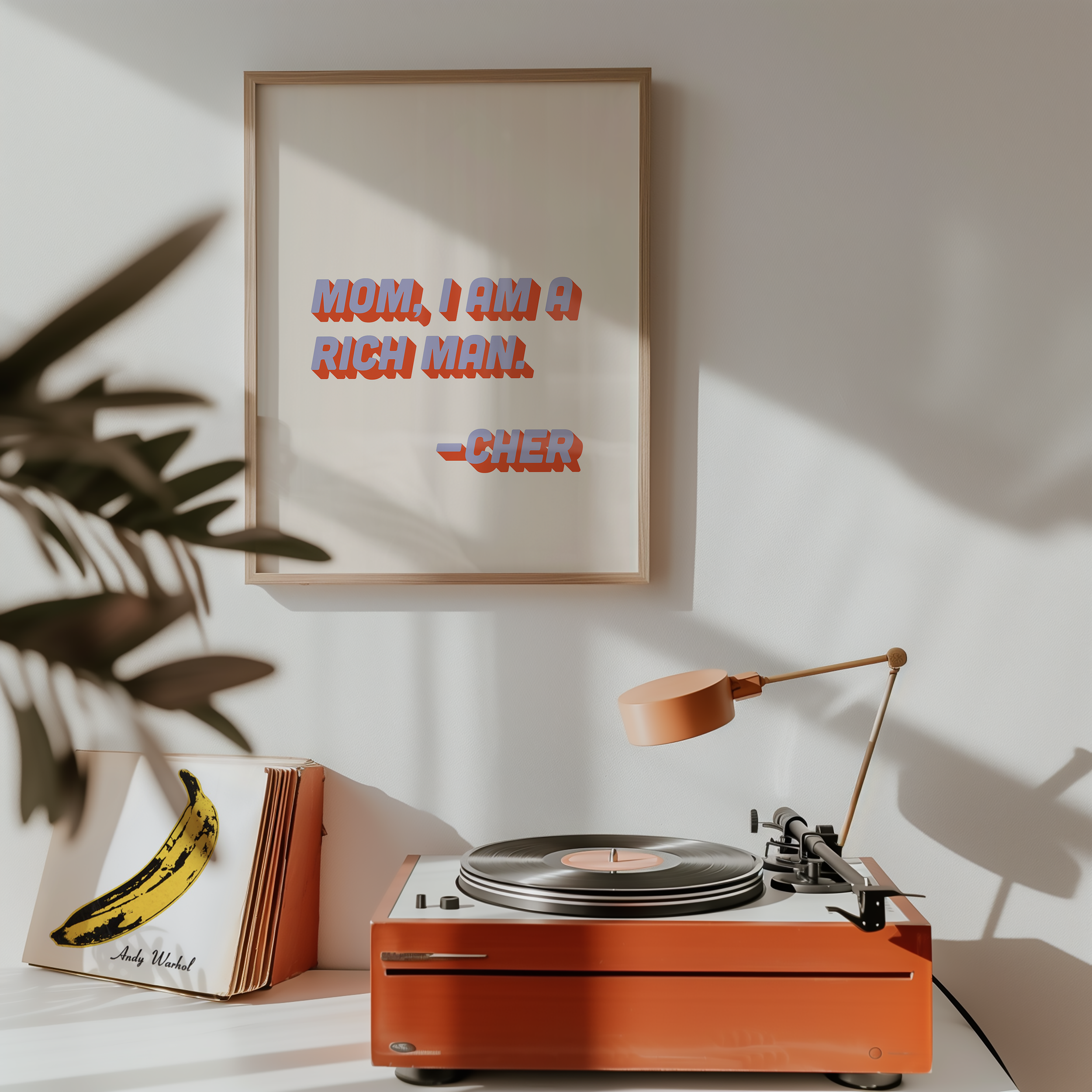 Cher quote print poster "Mom I Am a Rich Man" in two tone retro blue and red font