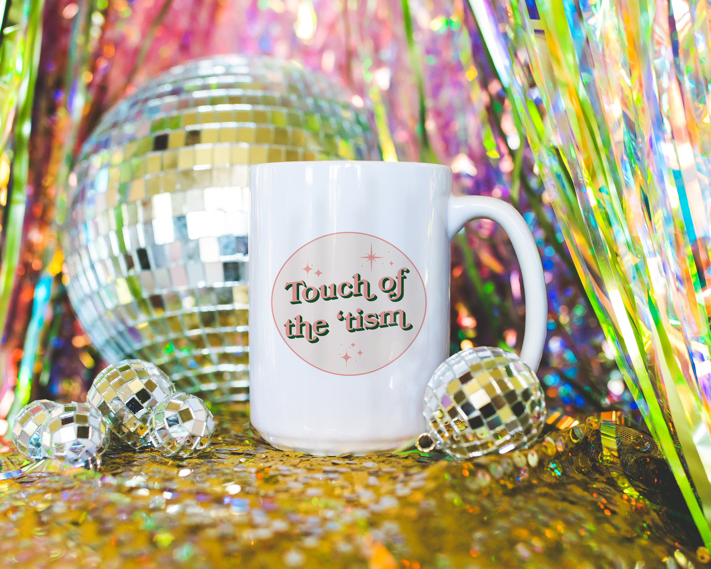 Sassy dopamine decor White coffee mug that says "touch of the 'tism" in a retro vintage style font. Available in 11oz and 15oz