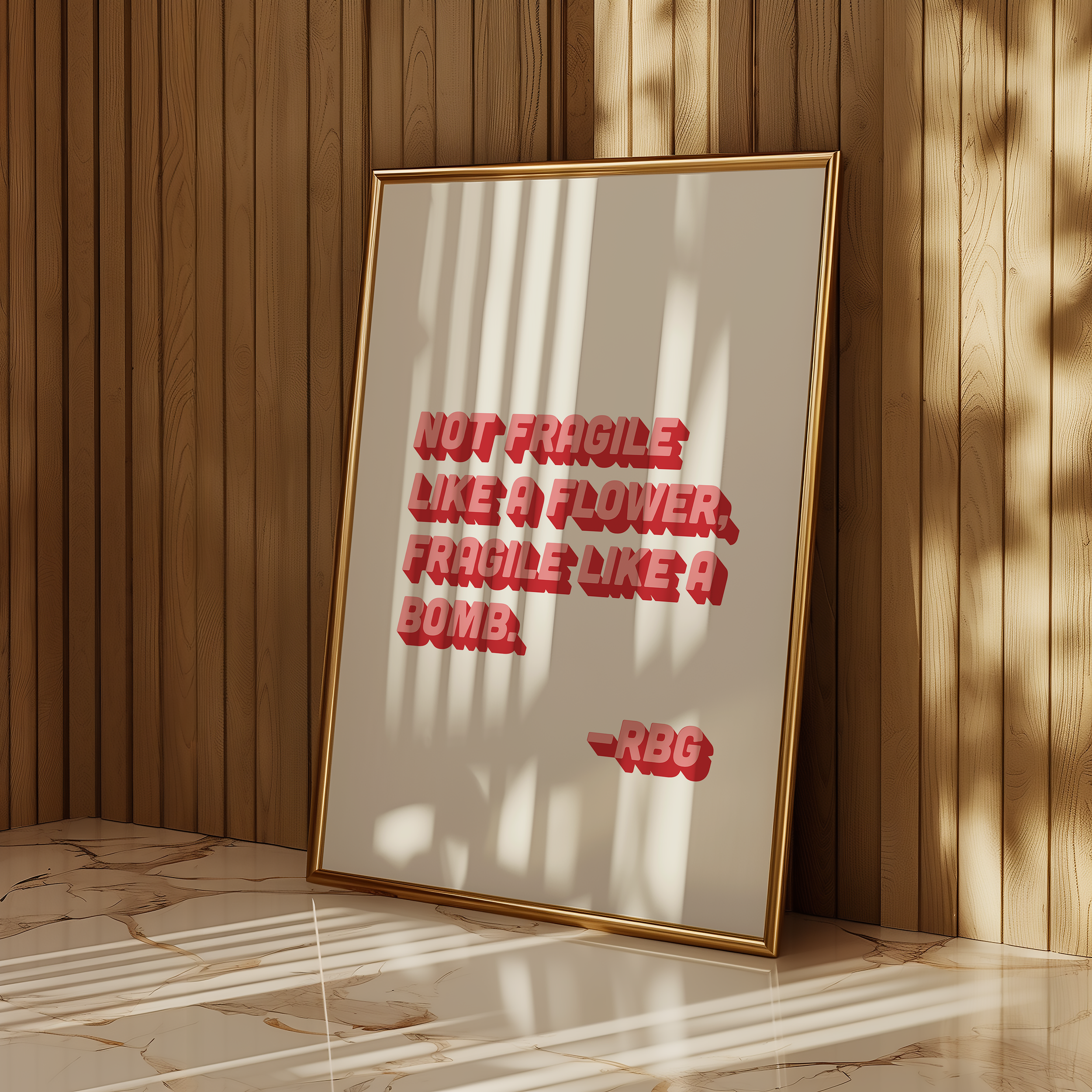 bold dopamine decor ruth bader ginsburg quote print poster "Not Fragile Like a Flower, Fragile Like a Bomb." Feminist print poster. Retro two tone font in pink and red