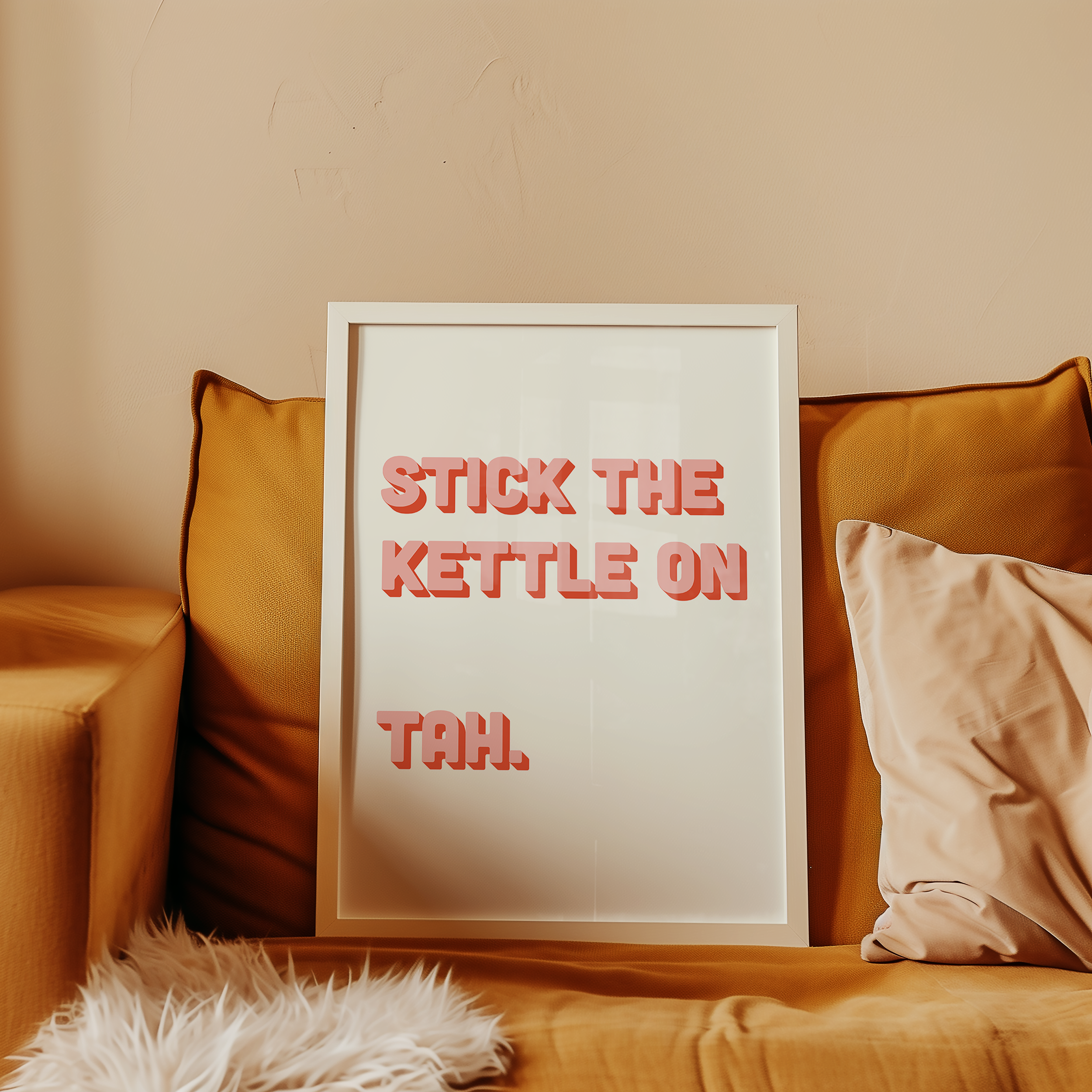 Funny quote print poster that says "Stick the Kettle On Tah" in two tone retro pink font. British humour poster