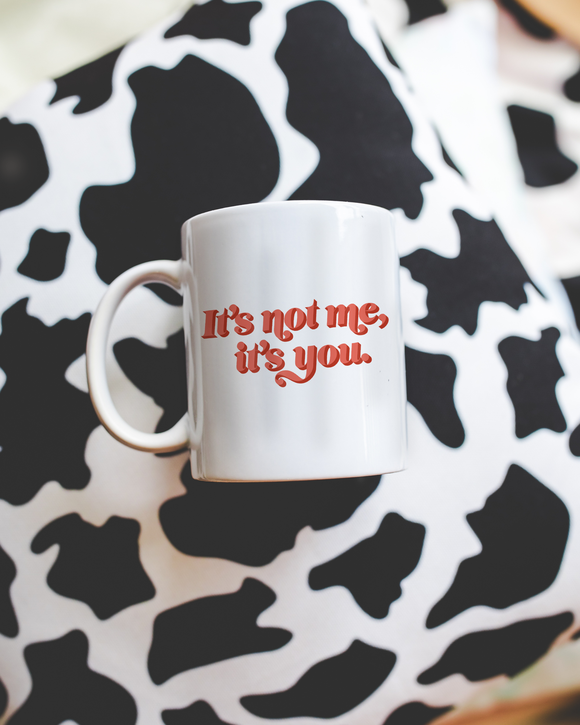 Sassy dopamine decor White coffee mug that says "it's not me it's you" in a retro vintage style red font. Available in 11oz and 15oz