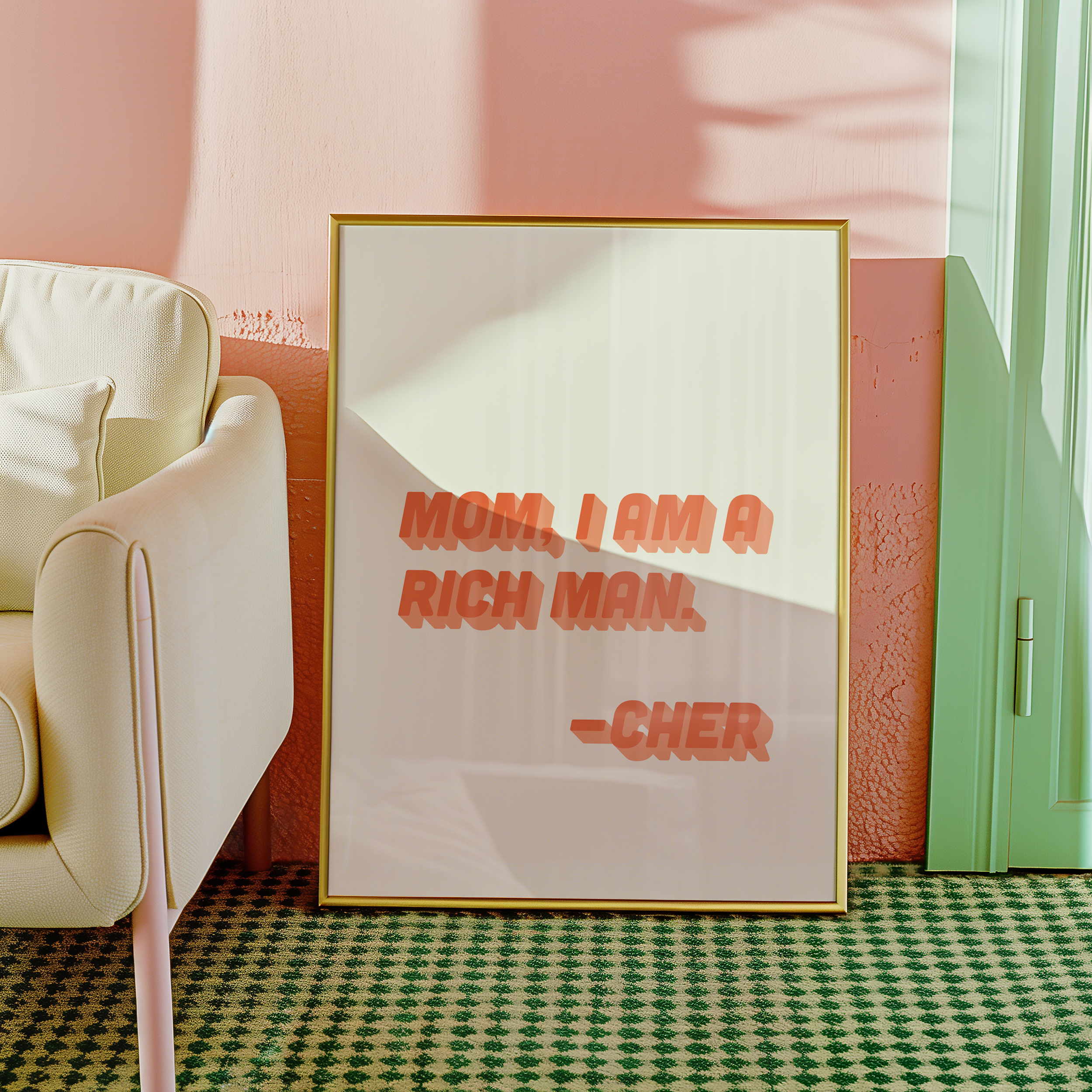 Cher quote print poster "Mom I Am a Rich Man" in two tone retro orange font