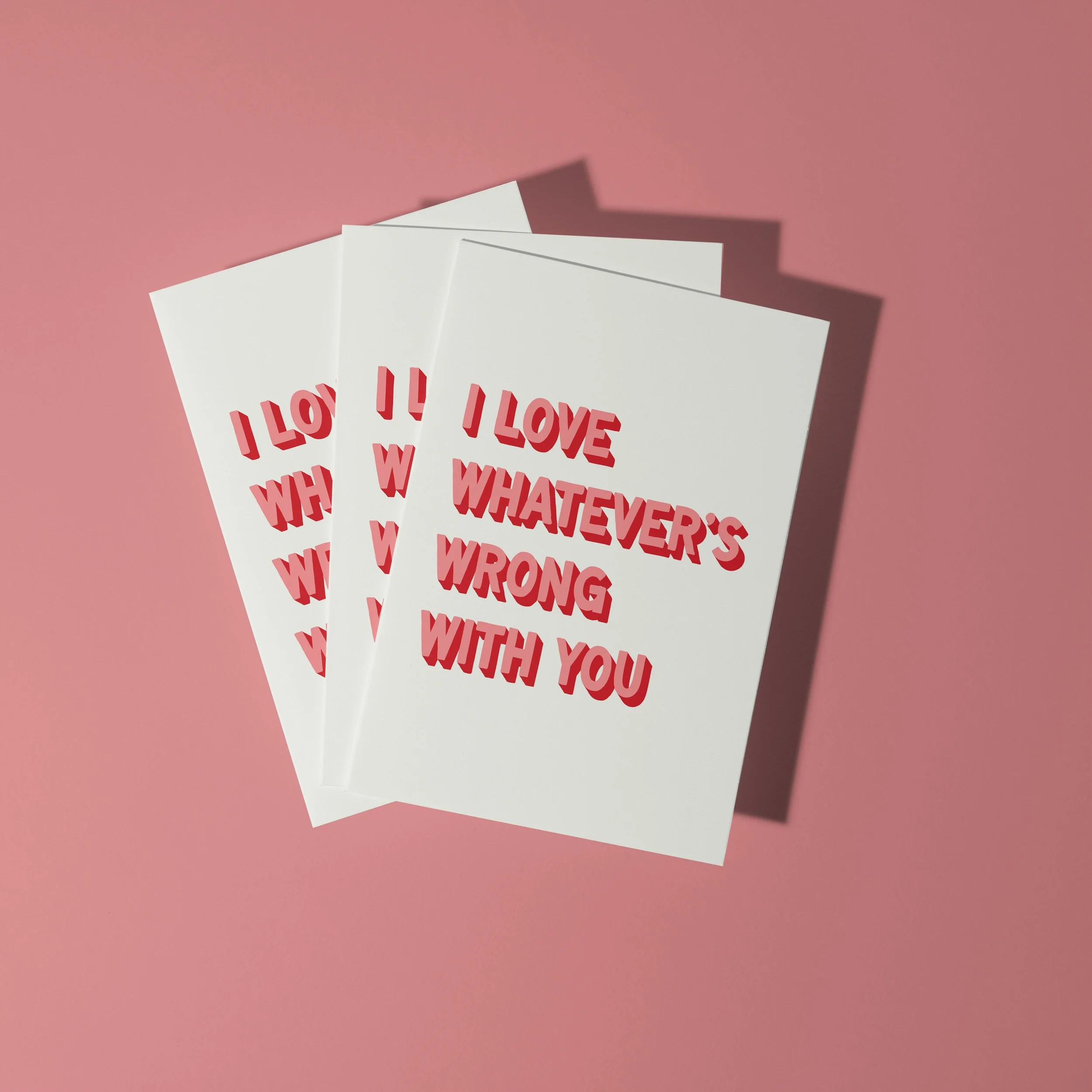 I LOVE WHATEVER'S WRONG WITH YOU 7.jpg