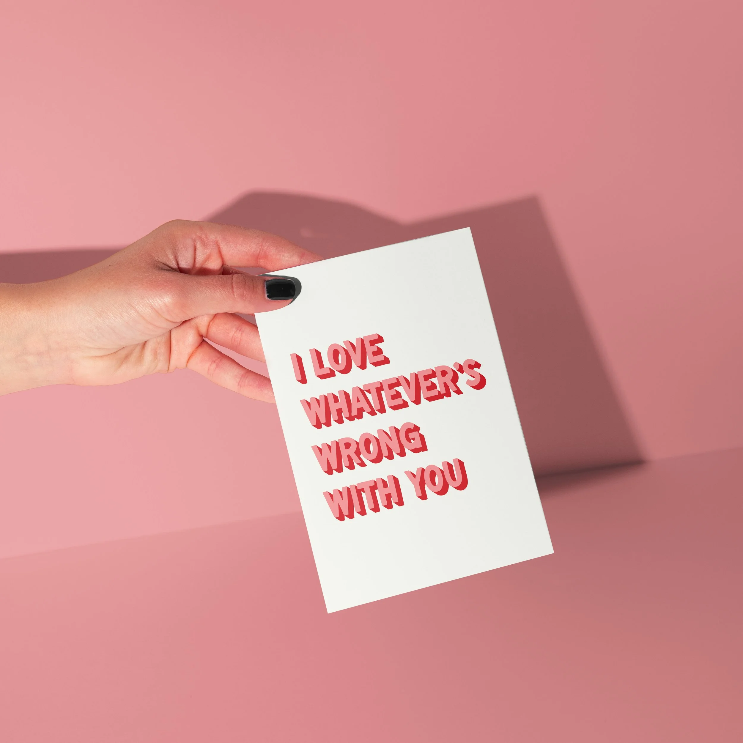 I LOVE WHATEVER'S WRONG WITH YOU 1.jpg