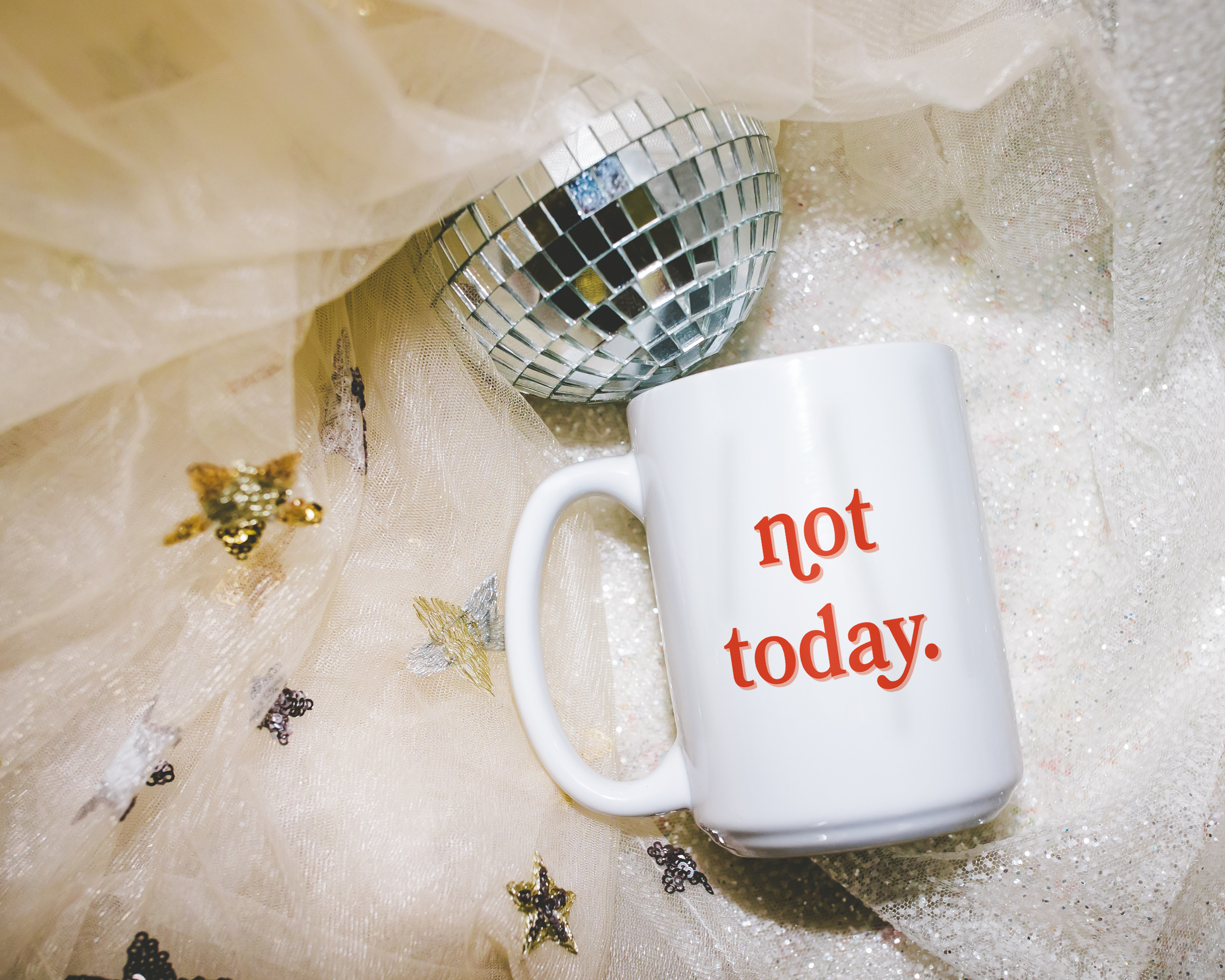 White coffee mug that says "not today" in a retro vintage font that's red. Available in 11oz and 15oz