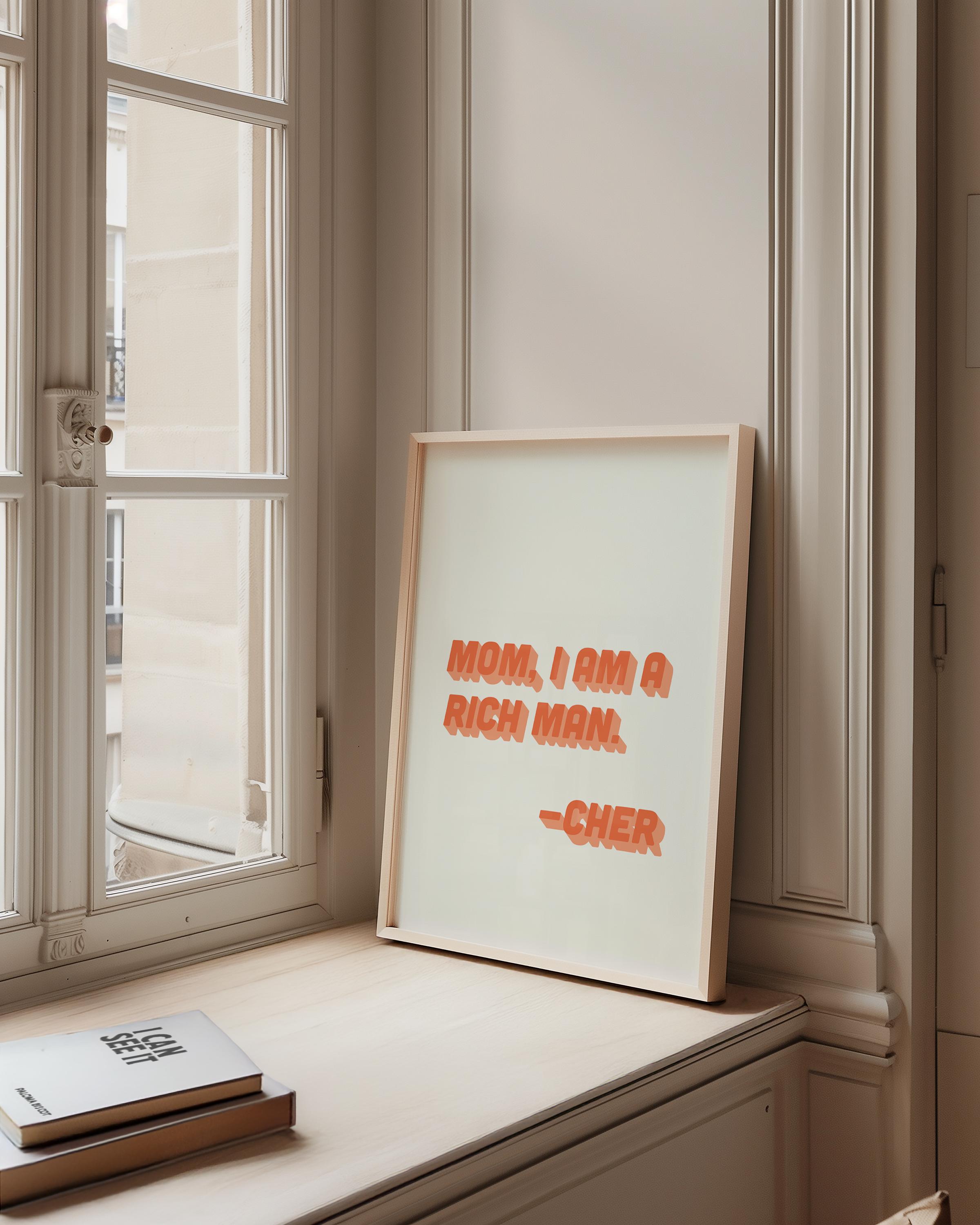 Cher quote print poster "Mom I Am a Rich Man" in two tone retro orange font