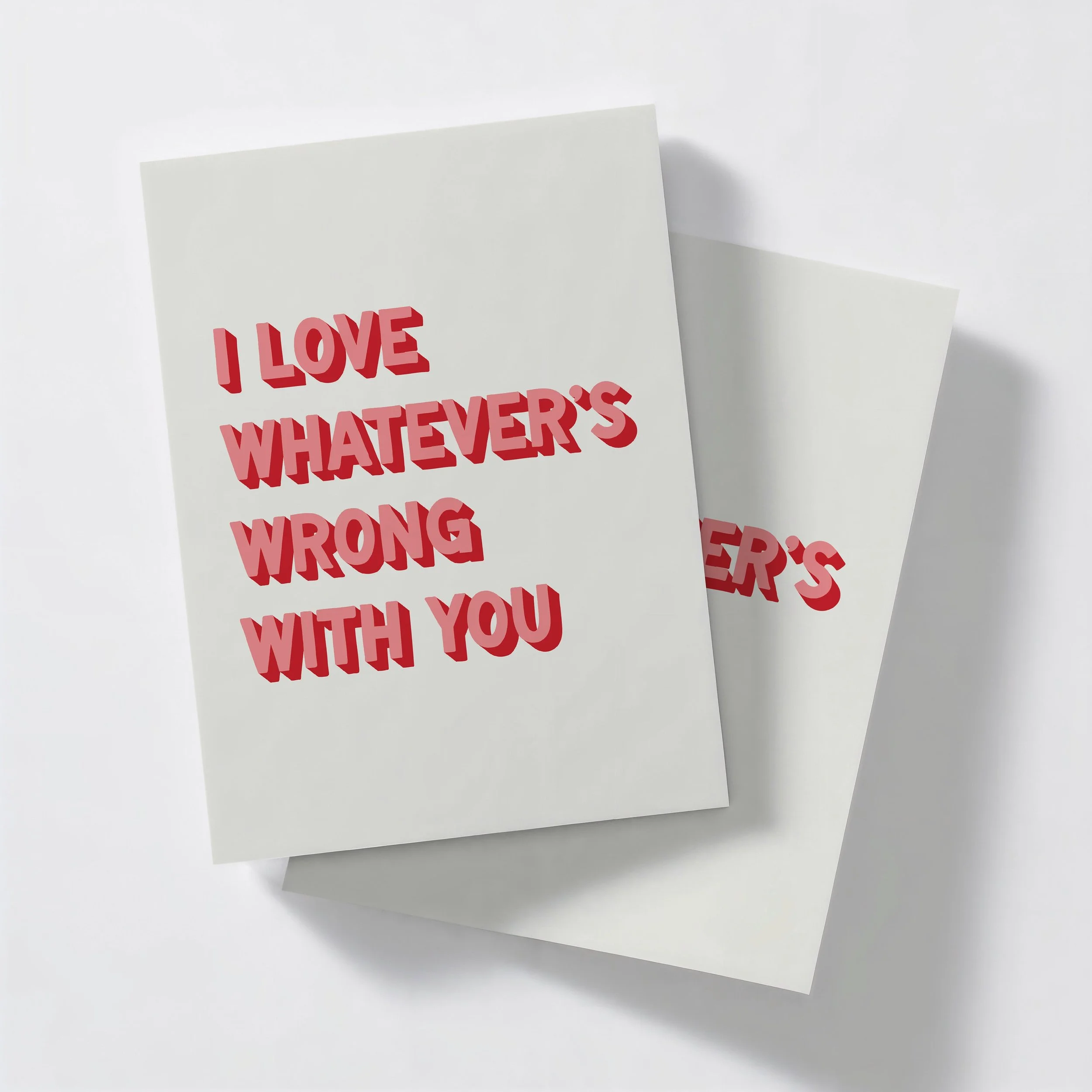 I LOVE WHATEVER'S WRONG WITH YOU 8.jpg