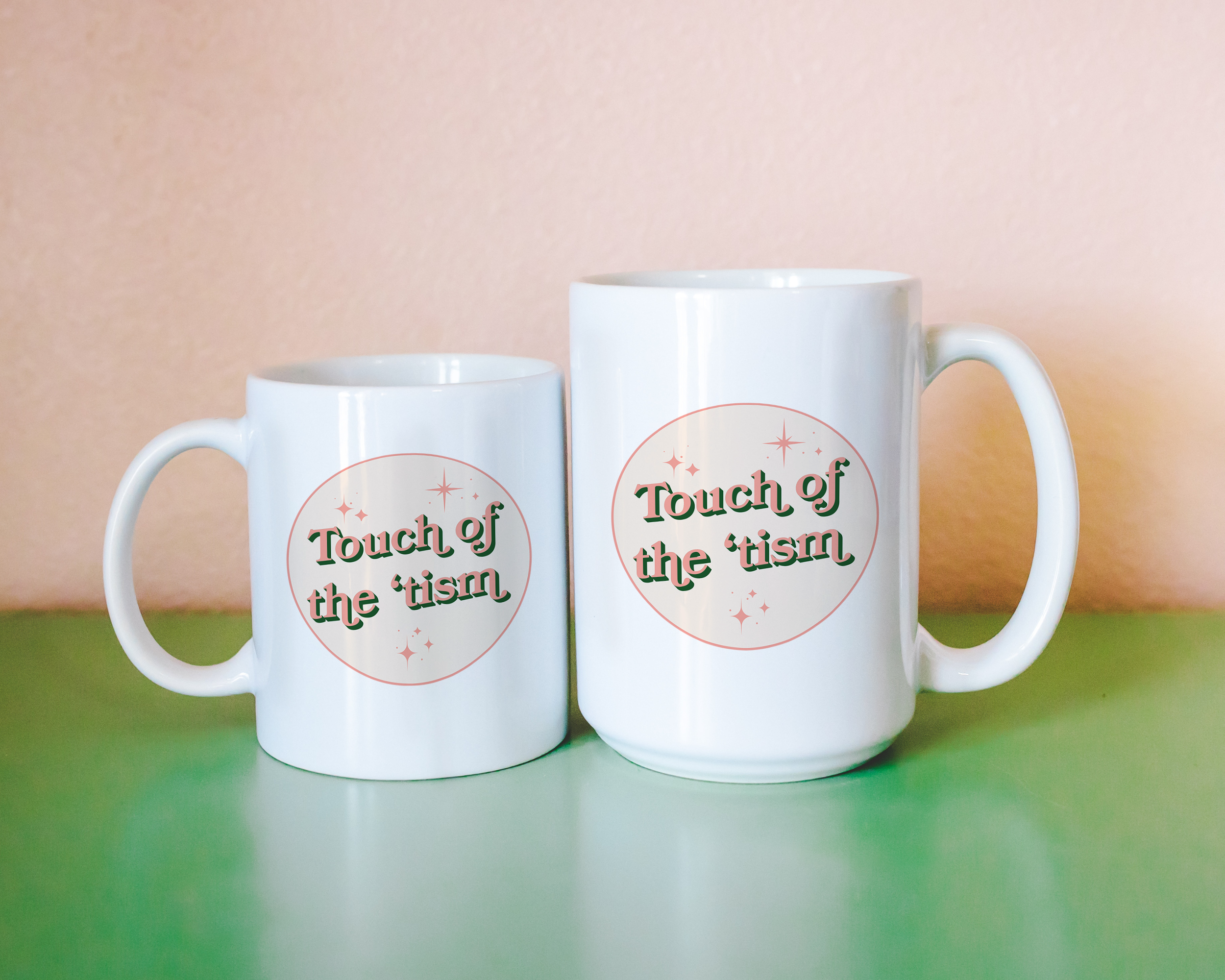 Sassy dopamine decor White coffee mug that says "touch of the 'tism" in a retro vintage style font. Available in 11oz and 15oz