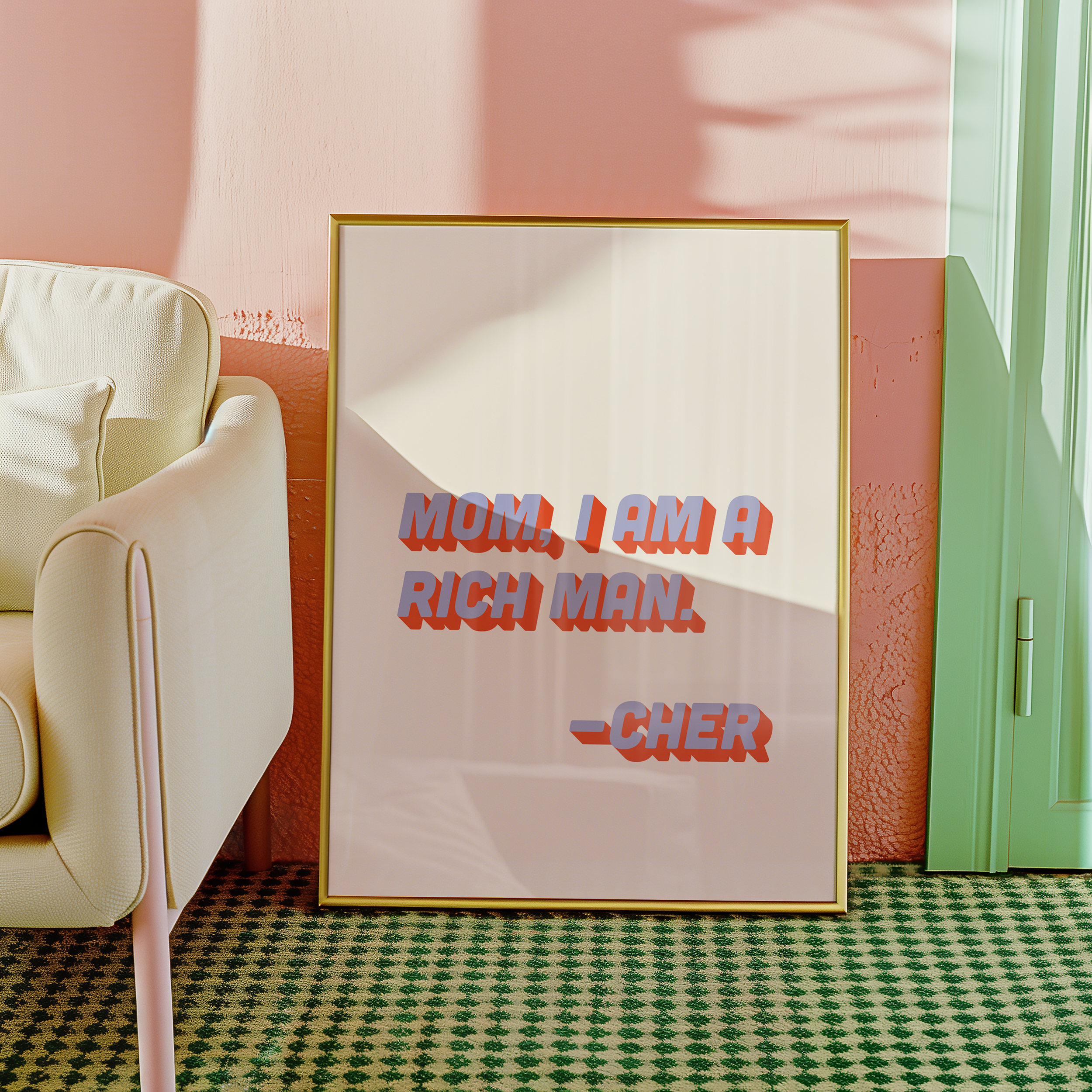 Cher quote print poster "Mom I Am a Rich Man" in two tone retro blue and red font