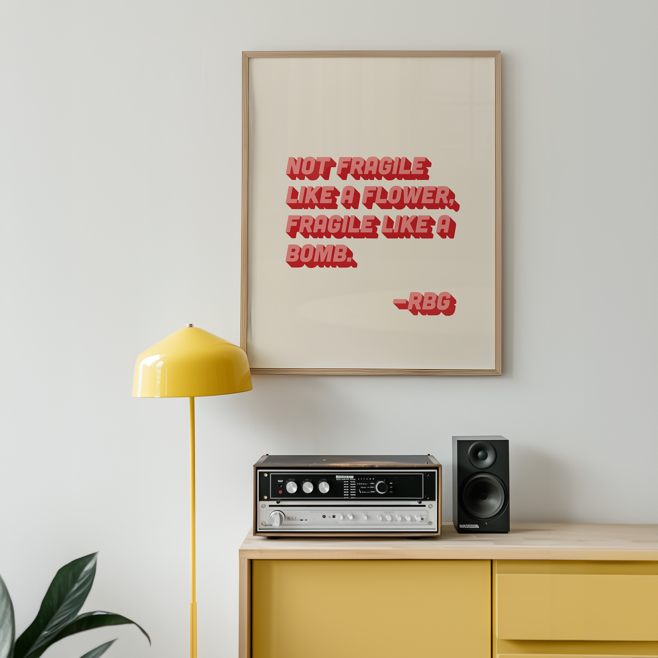 bold dopamine decor ruth bader ginsburg quote print poster "Not Fragile Like a Flower, Fragile Like a Bomb." Feminist print poster. Retro two tone font in pink and red