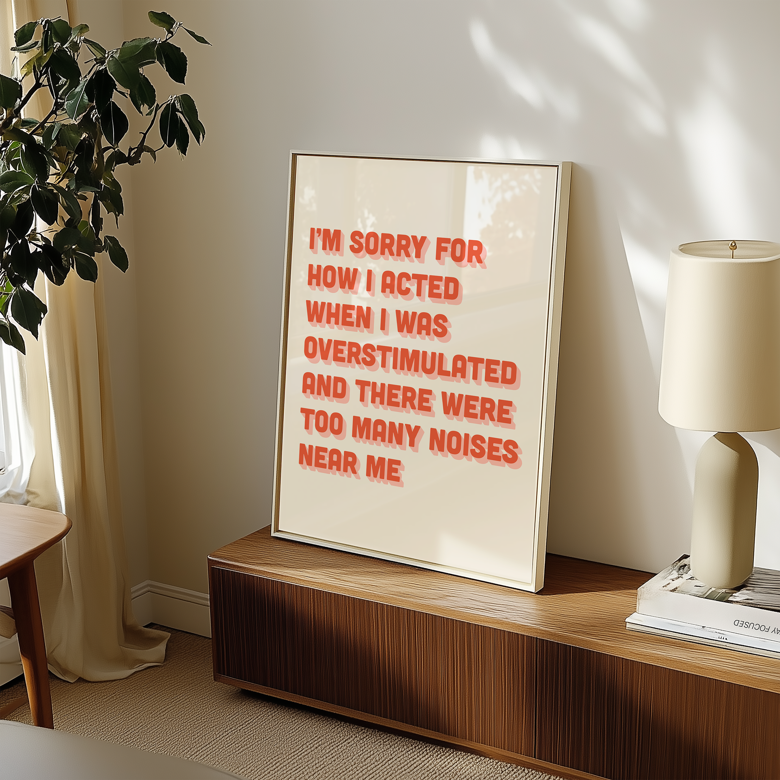 Funny neurodivergent print about being overstimulated that says “I’m sorry for how I acted when I was overstimulated and there were too many noises near me.” in two tone Pink and Red retro font