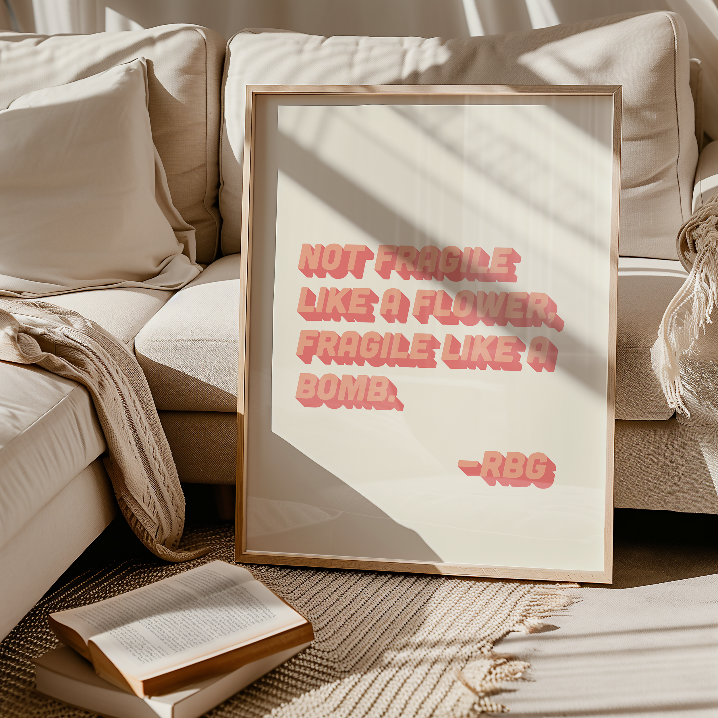bold dopamine decor ruth bader ginsburg quote print poster "Not Fragile Like a Flower, Fragile Like a Bomb." Feminist print poster. Retro two tone font pink