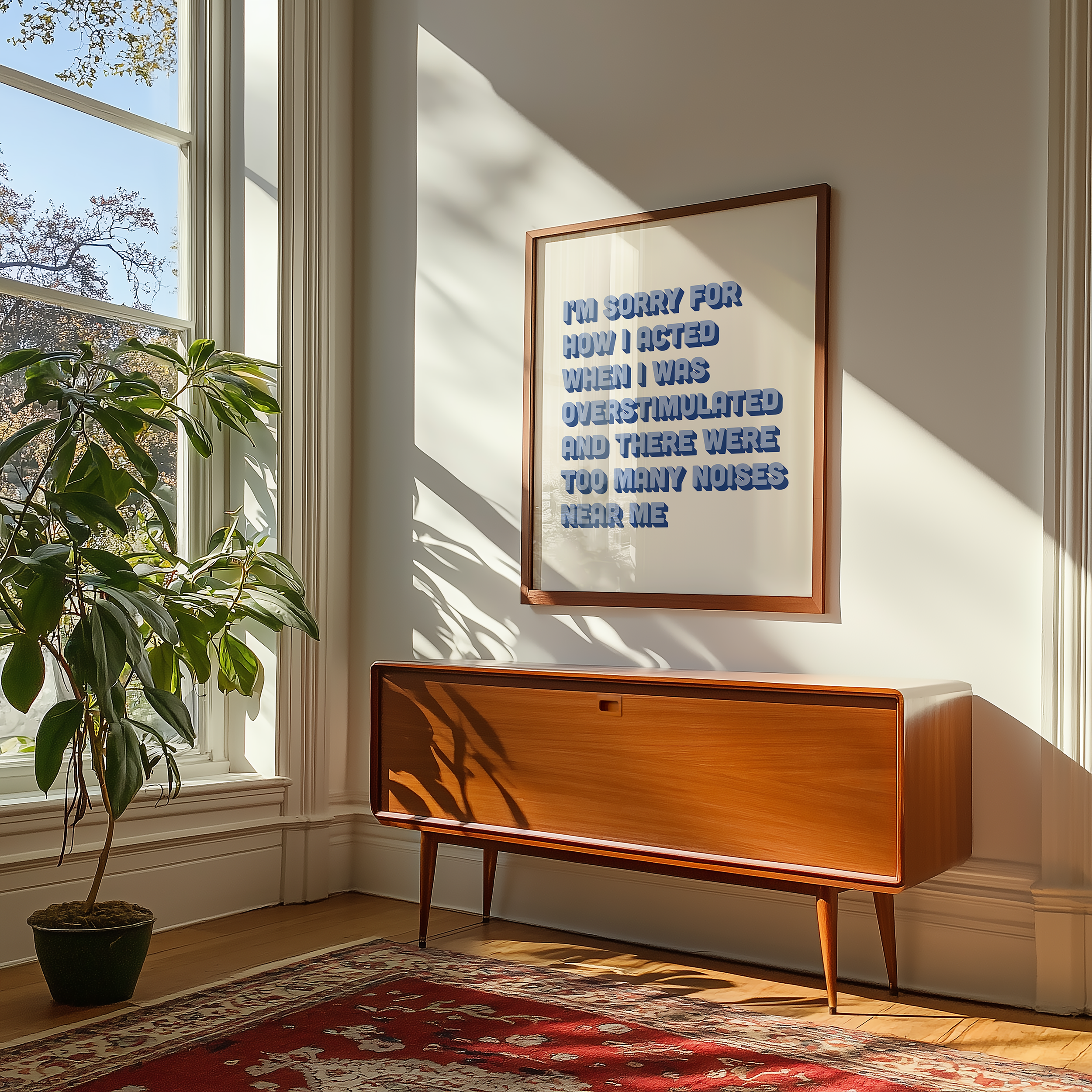 Funny neurodivergent print about being overstimulated that says “I’m sorry for how I acted when I was overstimulated and there were too many noises near me.” in two tone blue retro font