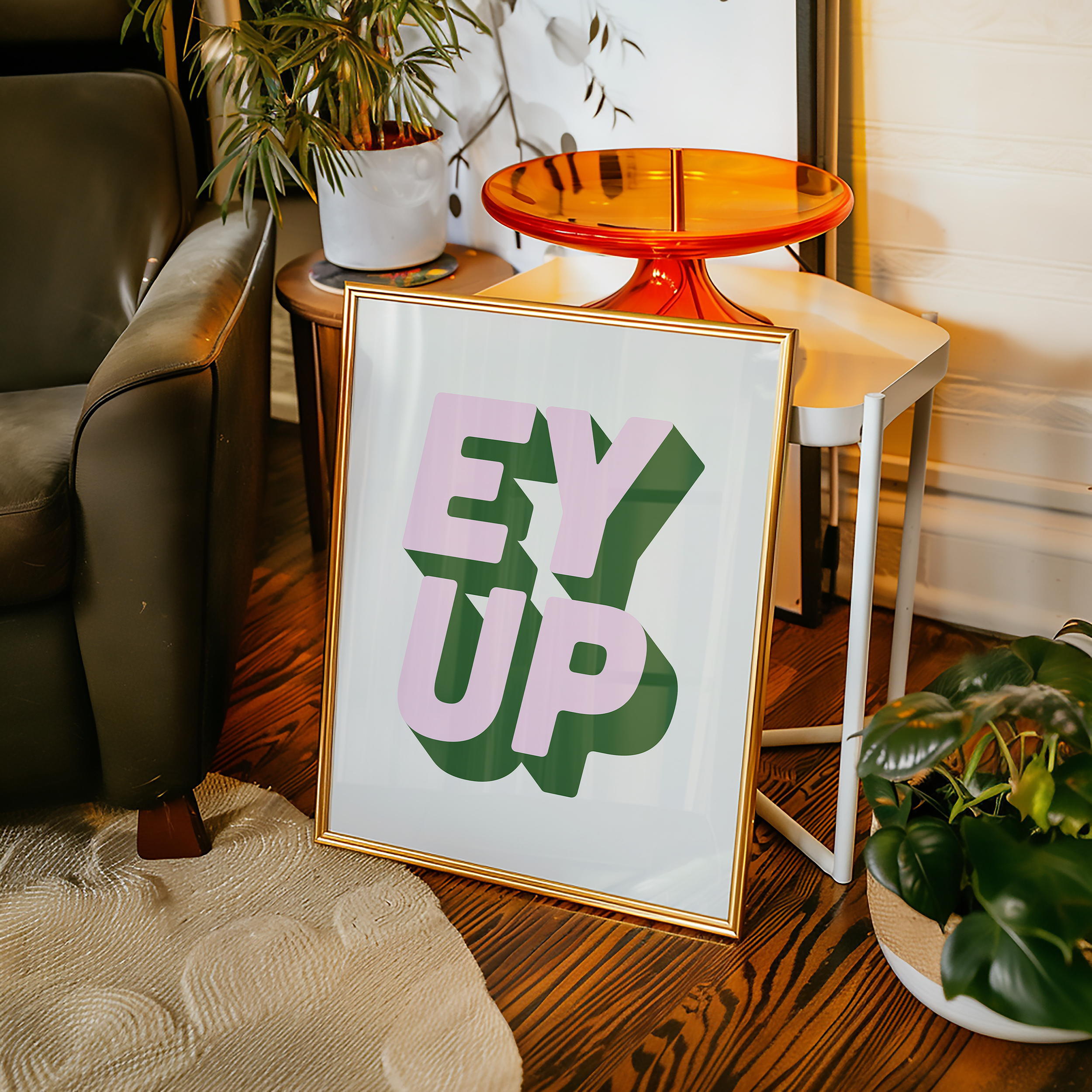 Bold quote print poster decor "Ey up". British quote. Yorkshire quote. Dopamine decor. Retro two tone font green and pink.
