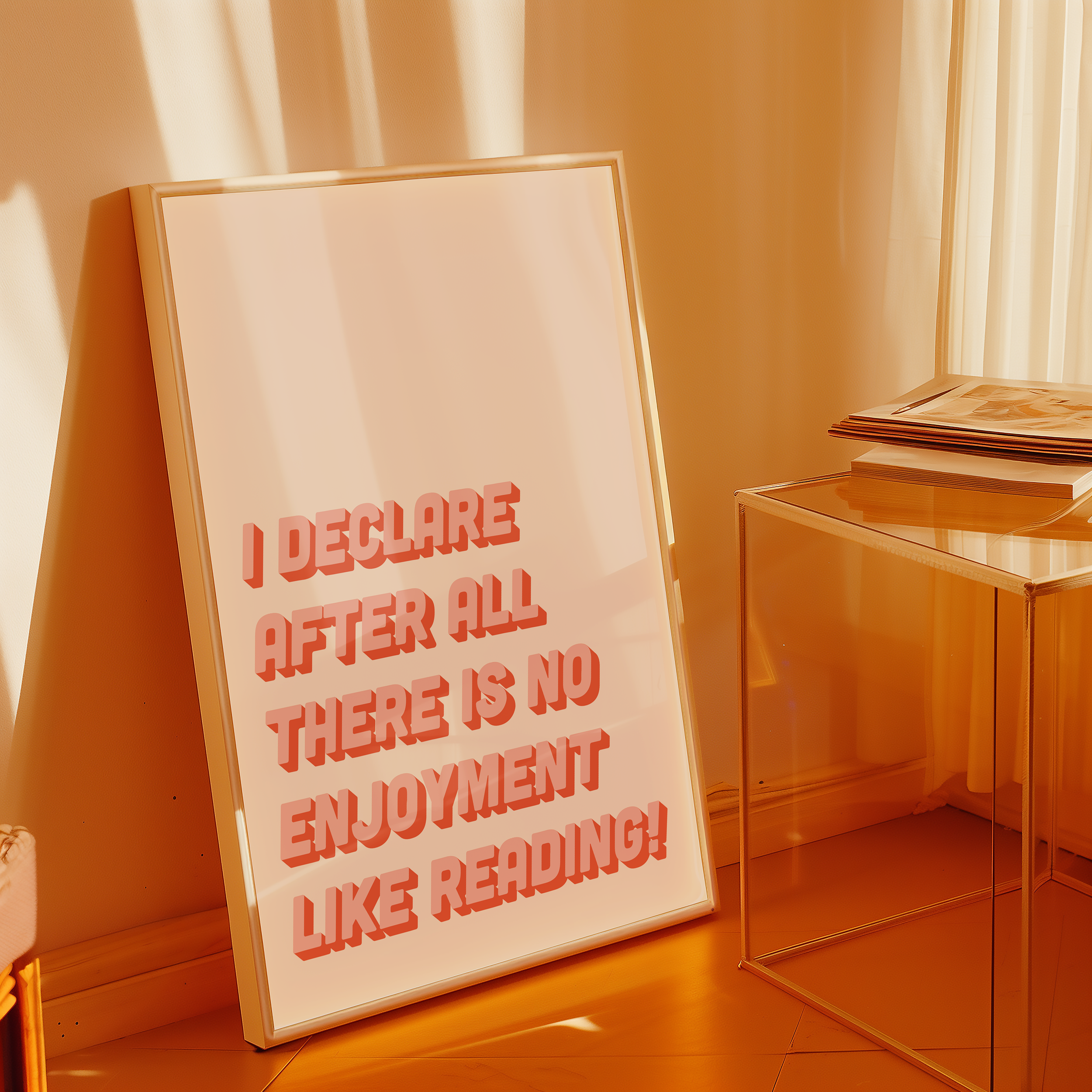 Bold Dopamine decor print poster jane eyre quote “I declare after all there is no enjoyment like reading.” in two tone retro font pink and red