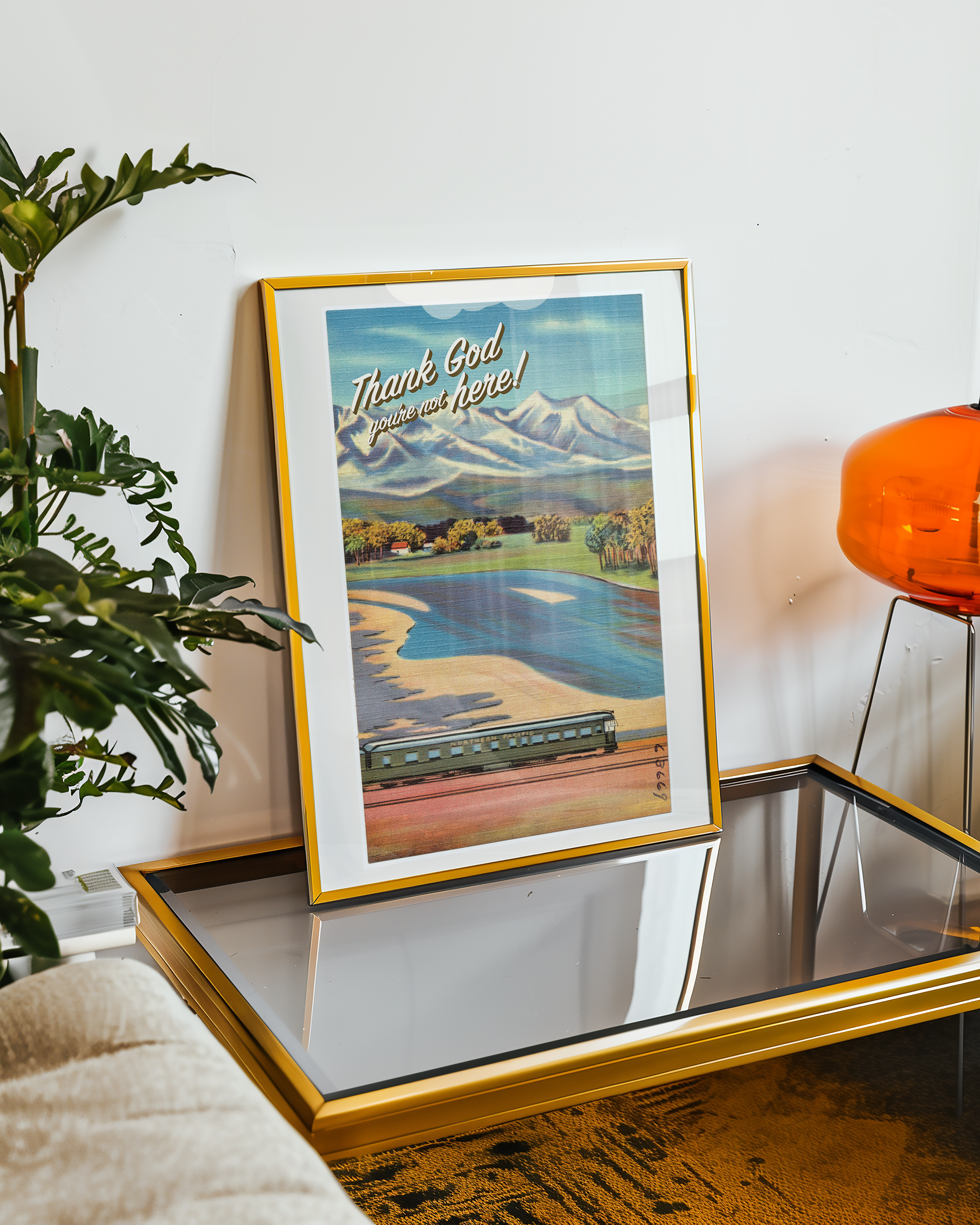Bold dopamine decor print poster of a vintage postcard that says "thank God you're not here!" in retro font. Funny poster. Ironic poster print. Vintage style. Vintage travel poster.
