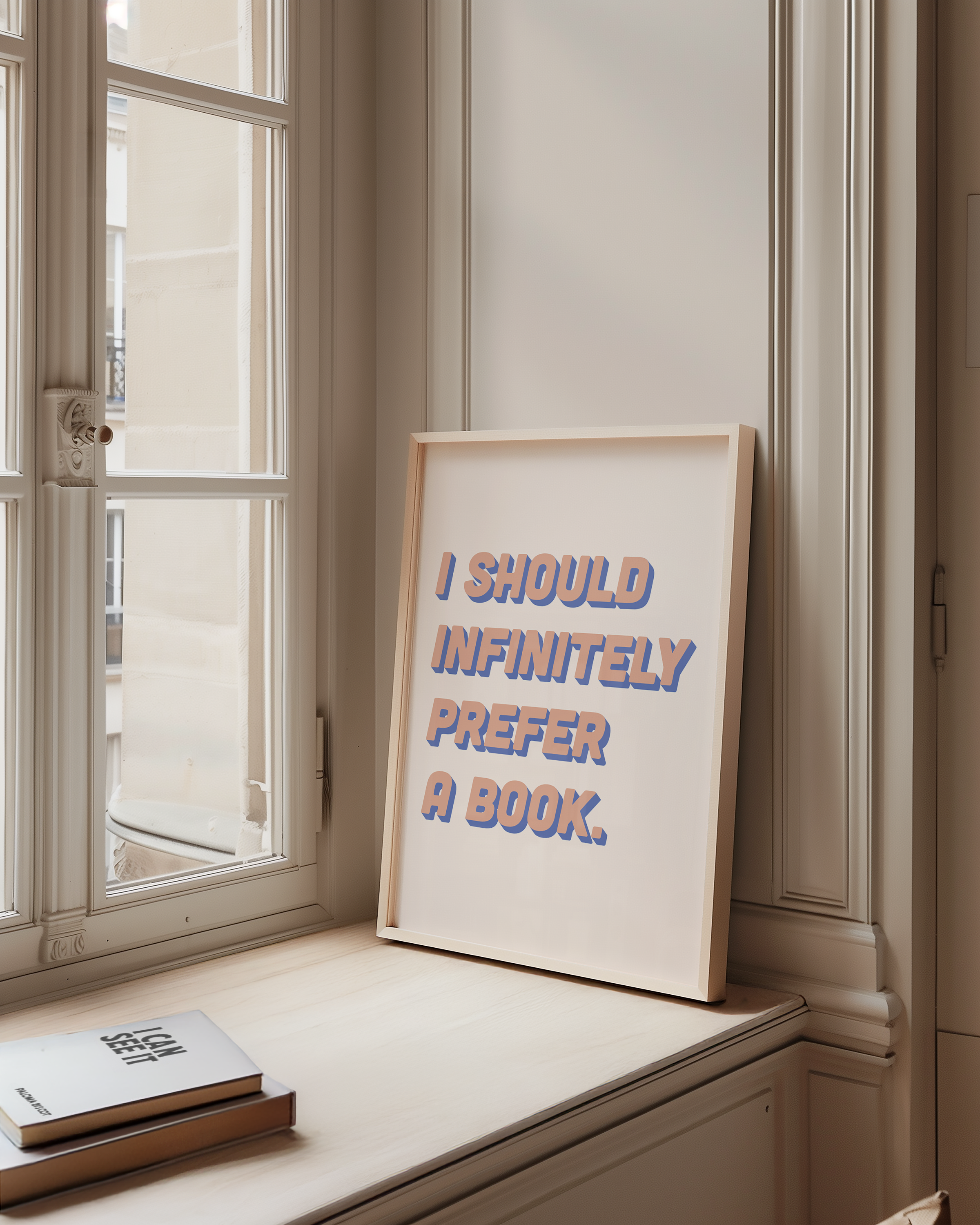 Bold dopamine decor quote print poster, “I should infinitely prefer a book.” Jane Eyre quote. retro two tone font pink and blue