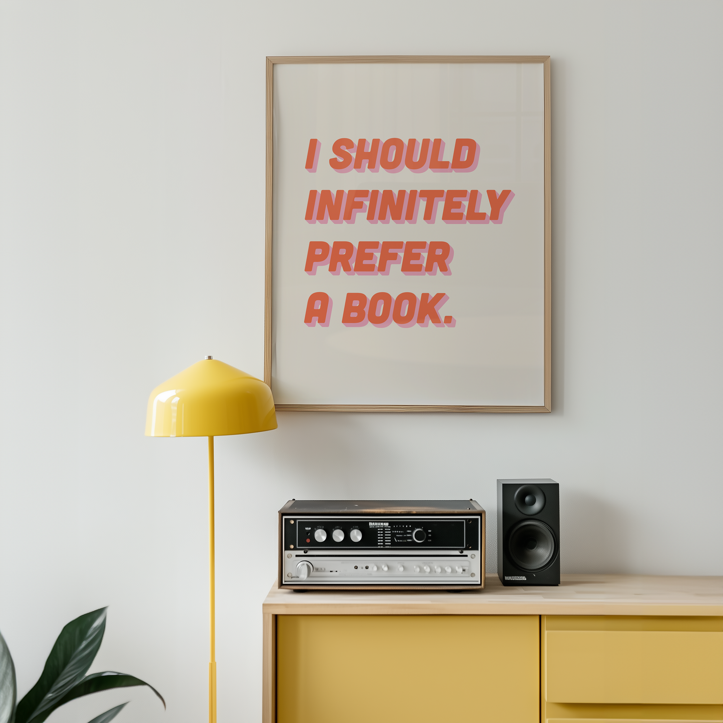 Bold dopamine decor quote print poster, “I should infinitely prefer a book.” Jane Eyre quote. retro two tone font pink