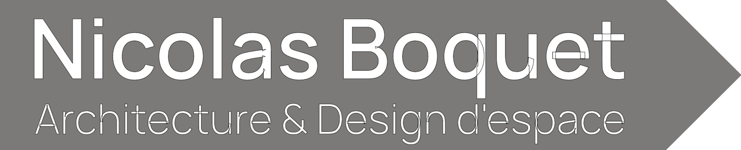 Nicolas Boquet / Architecture &amp; Design d'espace