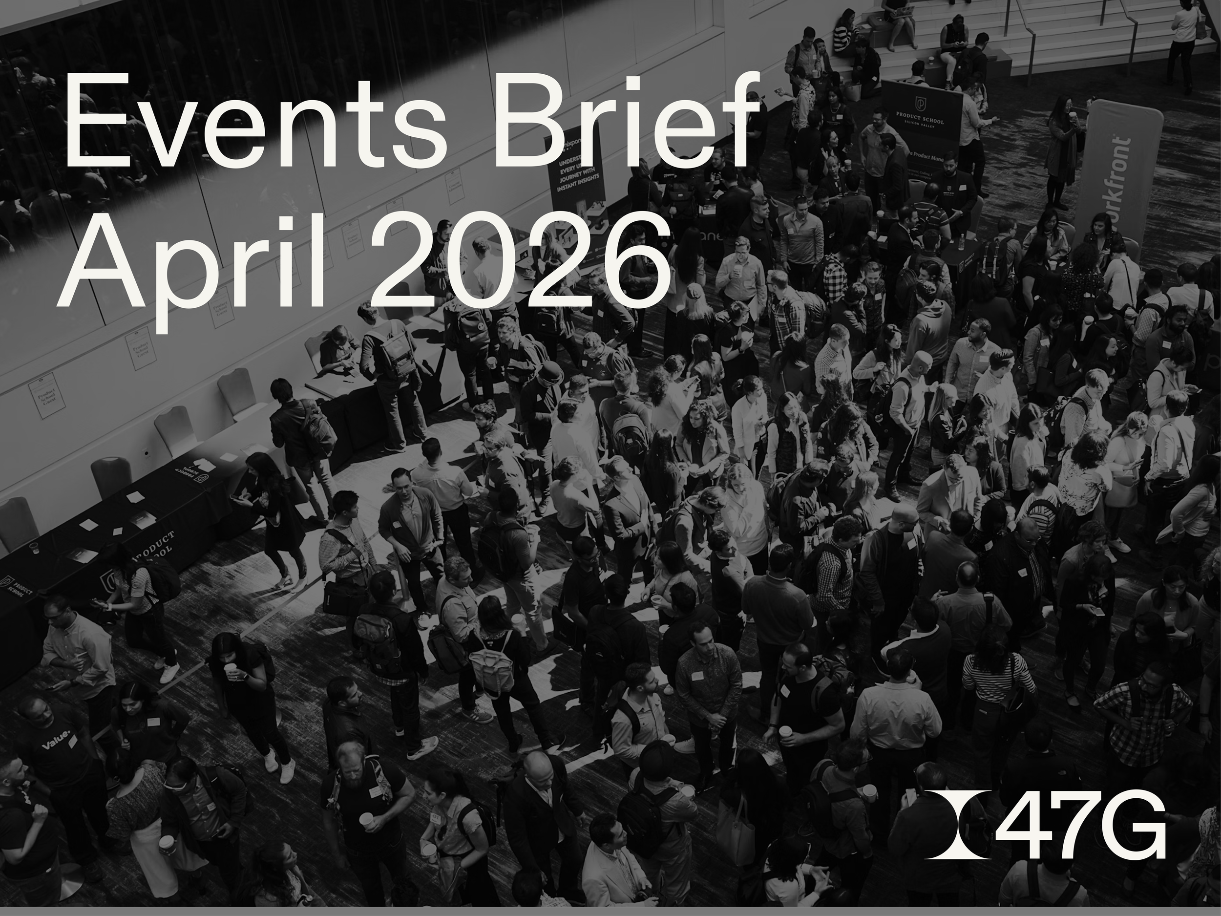 The Events Brief: April ‘26