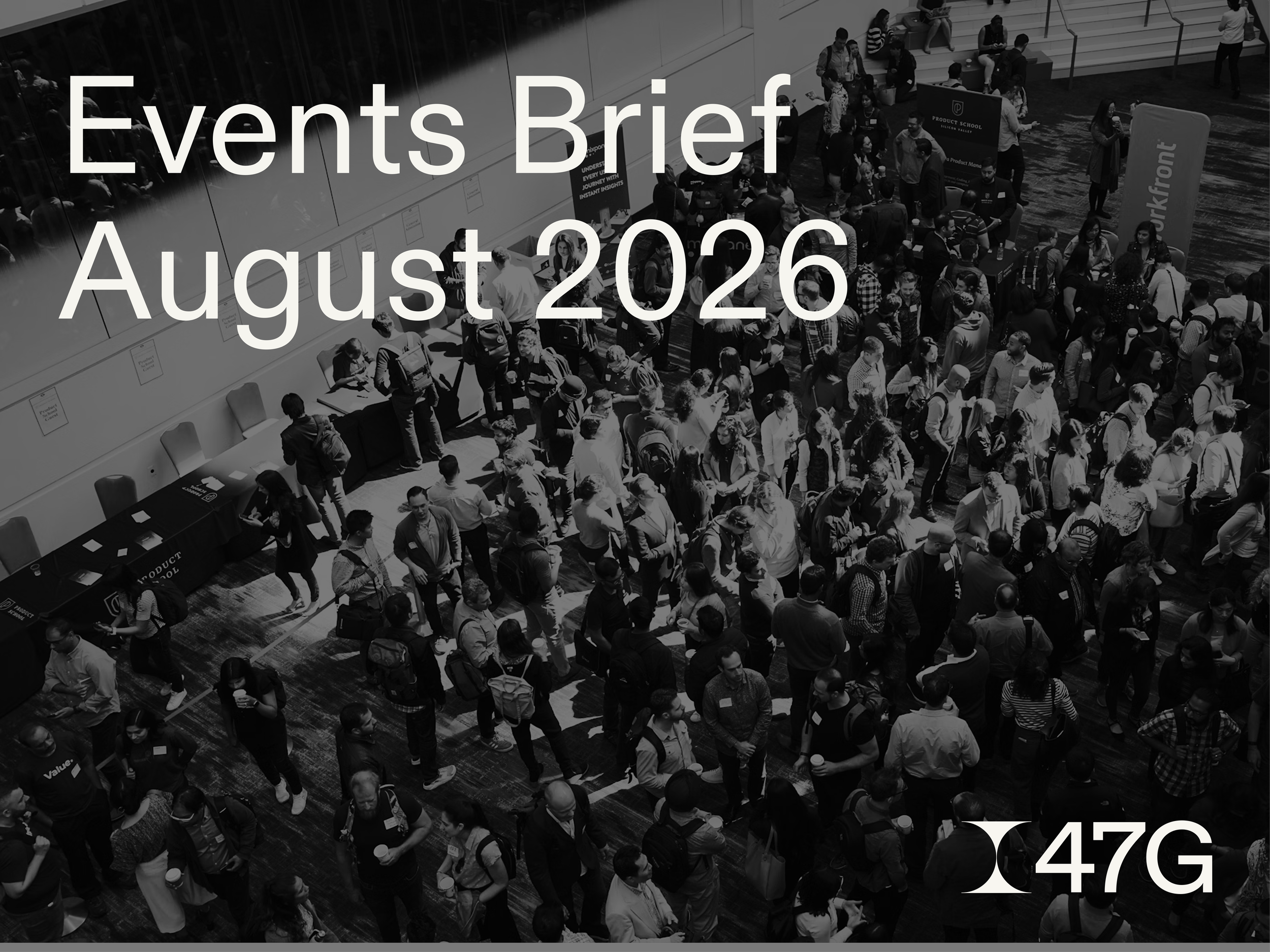 The Events Brief: August ‘26