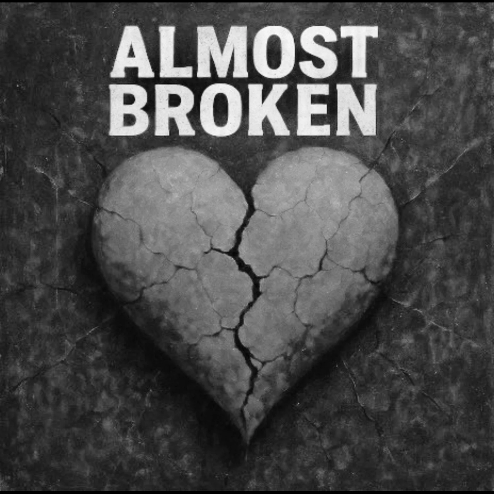 Black and white illustration of a cracked heart with the words "Almost Broken" above it.