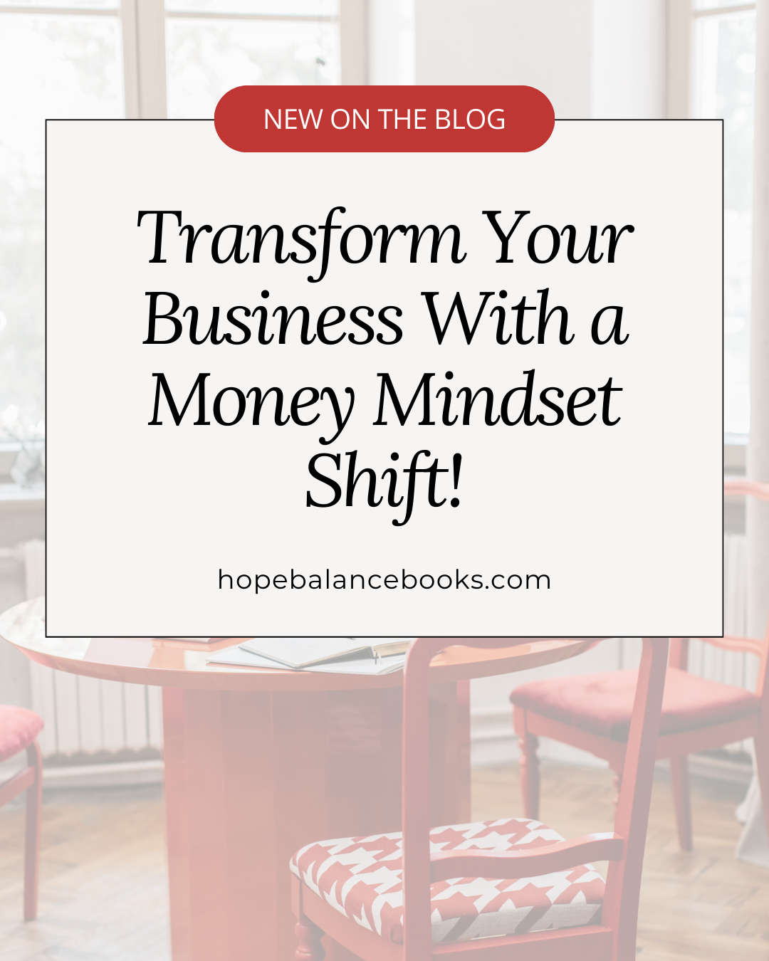 Transform Your Business With a Money Mindset Shift!