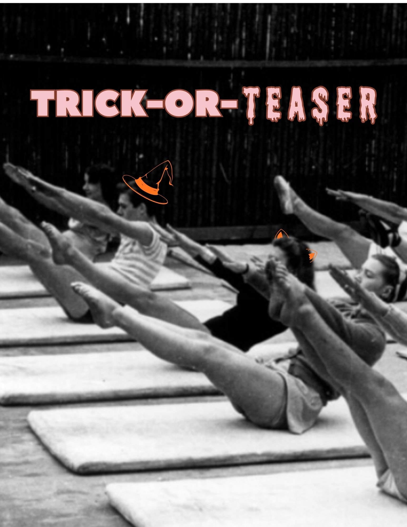 Trick-or-Teaser | Pilates in the Garden | OCT 25 - 9AM